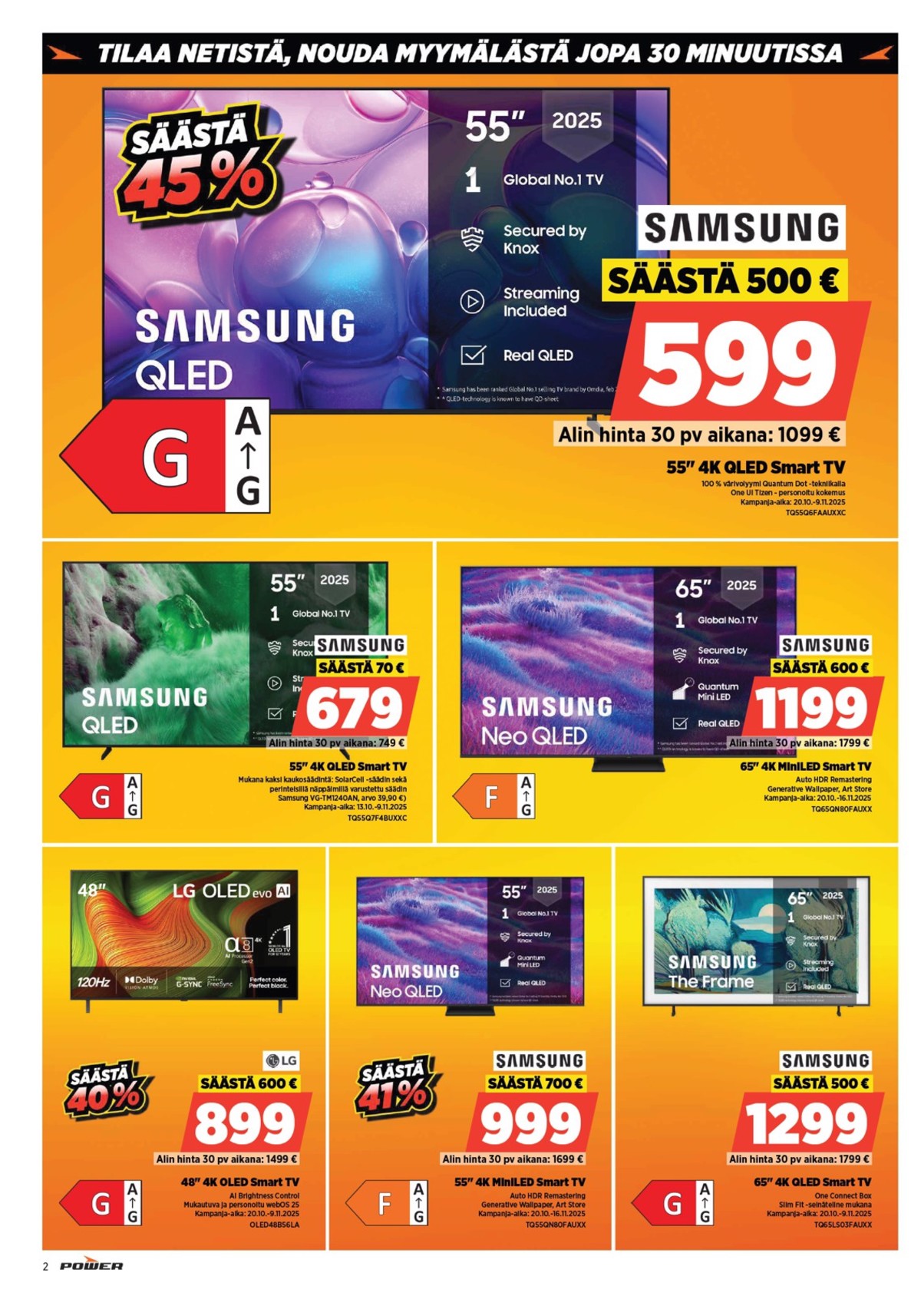 Katso ketjun Power tarjouslehti viikolta 45 sivustolla Viikkotarjoukset.fi. Löydät monia hyviä tarjouksia erilaisista tuotteista, esimerkiksi tv samsung tai tv samsung. Lue tarjouslehti täältä! Sivu 2