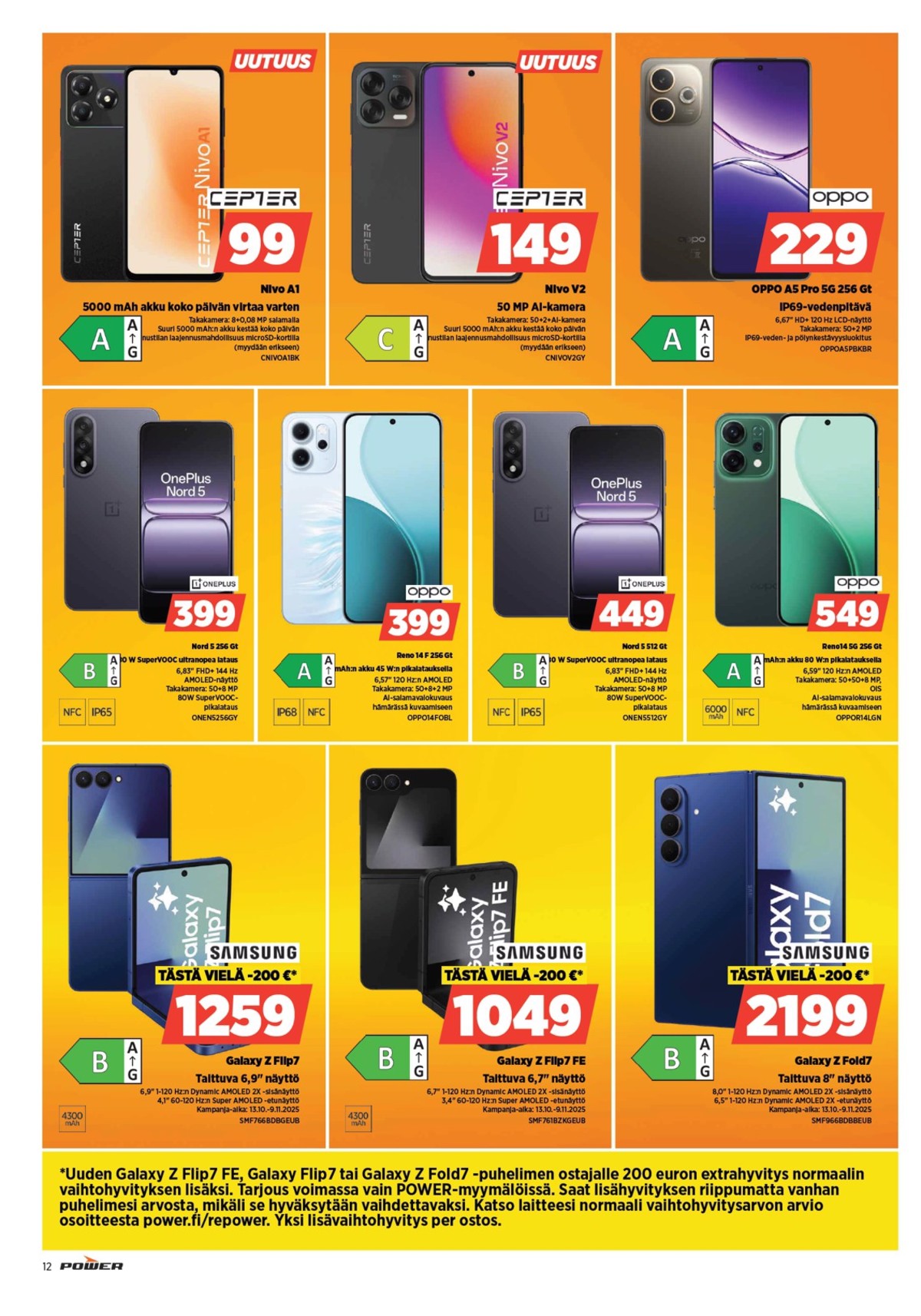 Katso ketjun Power tarjouslehti viikolta 45 sivustolla Viikkotarjoukset.fi. Löydät monia hyviä tarjouksia erilaisista tuotteista, esimerkiksi %product1% tai muista tuotteista. Lue tarjouslehti täältä! Sivu 12