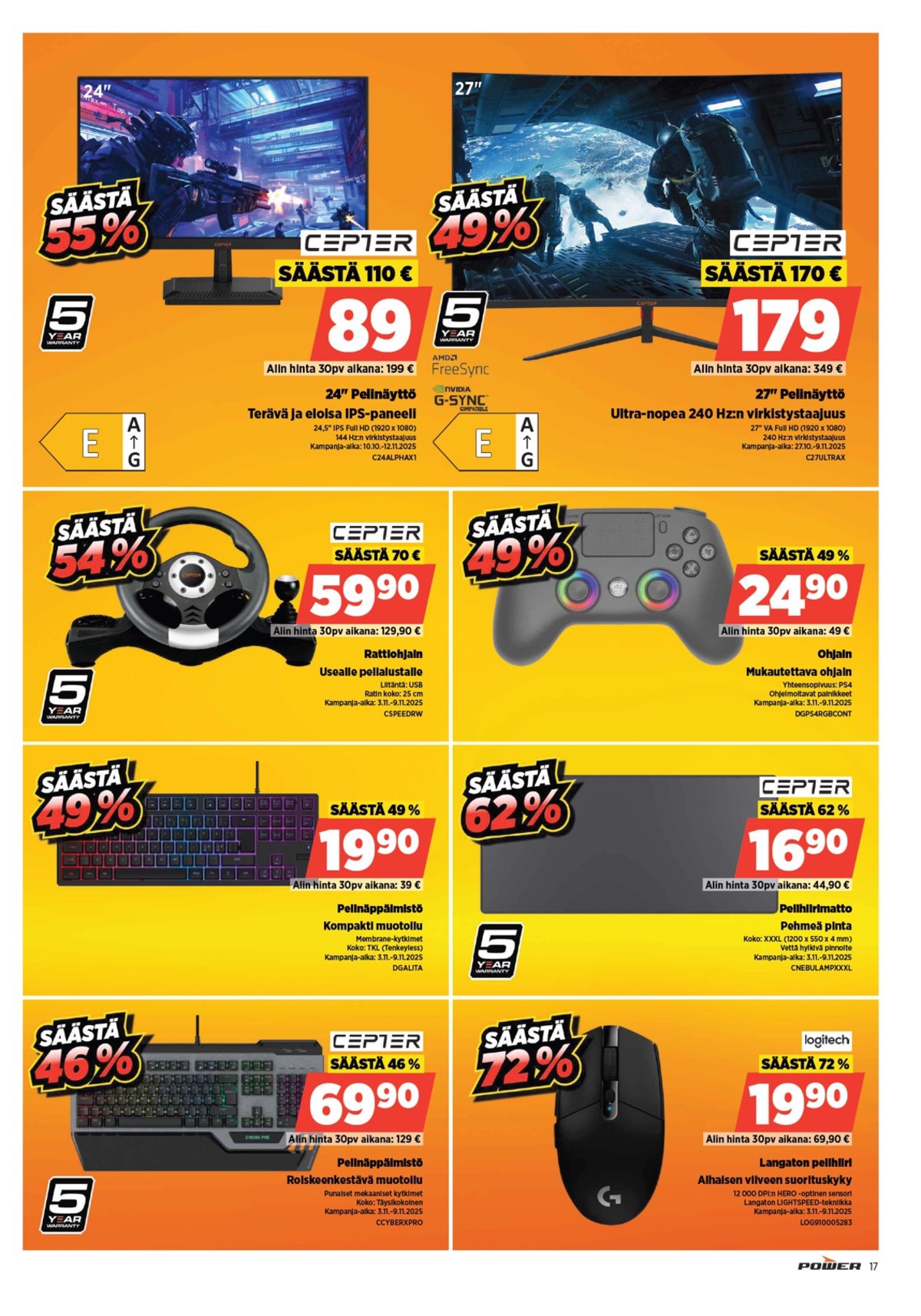 Katso ketjun Power tarjouslehti viikolta 45 sivustolla Viikkotarjoukset.fi. Löydät monia hyviä tarjouksia erilaisista tuotteista. Lue tarjouslehti täältä! Sivu 17