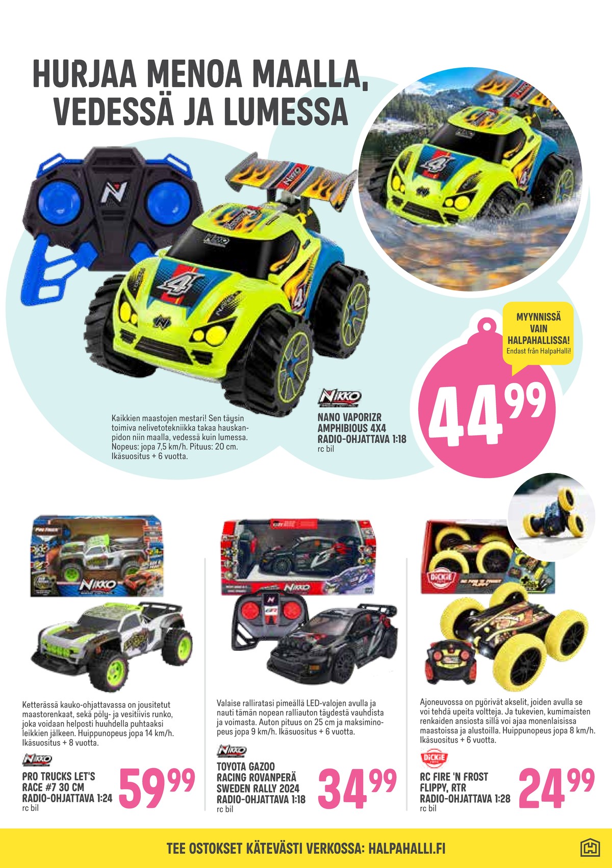 Katso ketjun Halpa Halli tarjouslehti viikolta 45 sivustolla Viikkotarjoukset.fi. Löydät monia hyviä tarjouksia erilaisista tuotteista. Lue tarjouslehti täältä! Sivu 25