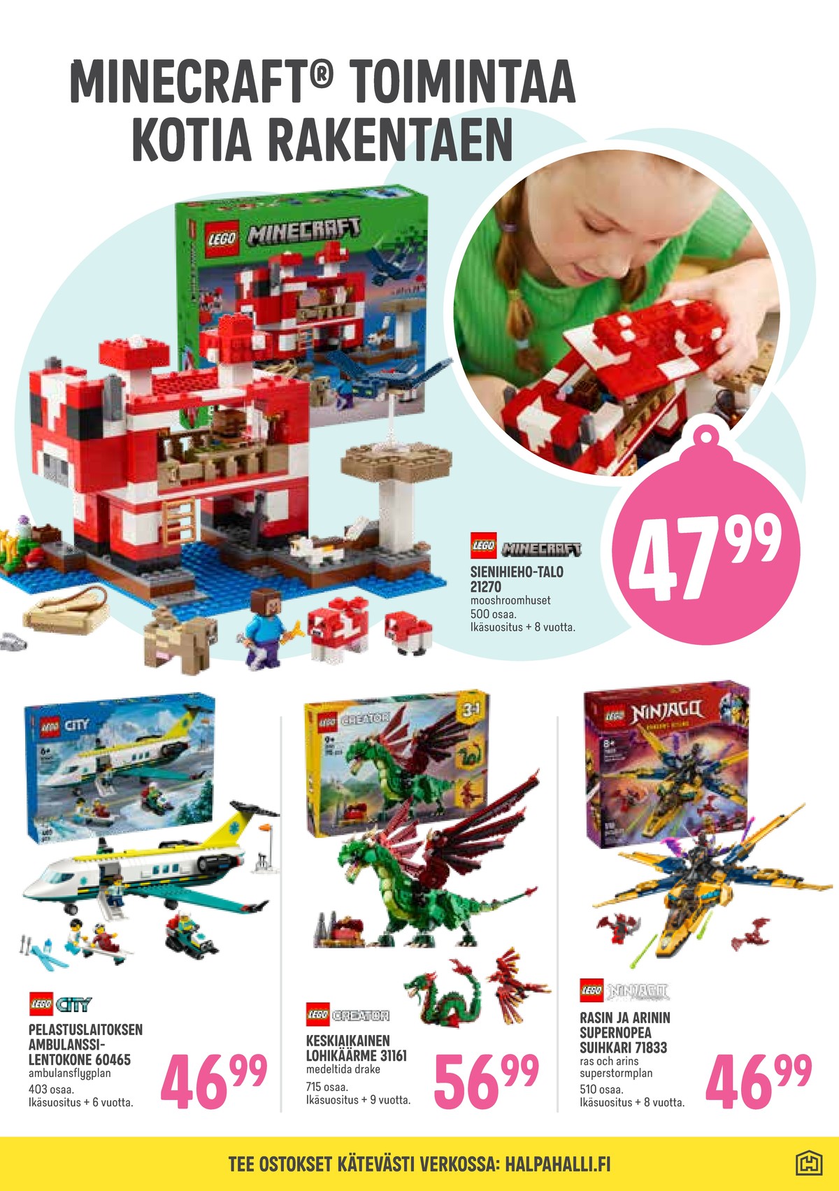 Katso ketjun Halpa Halli tarjouslehti viikolta 45 sivustolla Viikkotarjoukset.fi. Löydät monia hyviä tarjouksia erilaisista tuotteista. Lue tarjouslehti täältä! Sivu 7