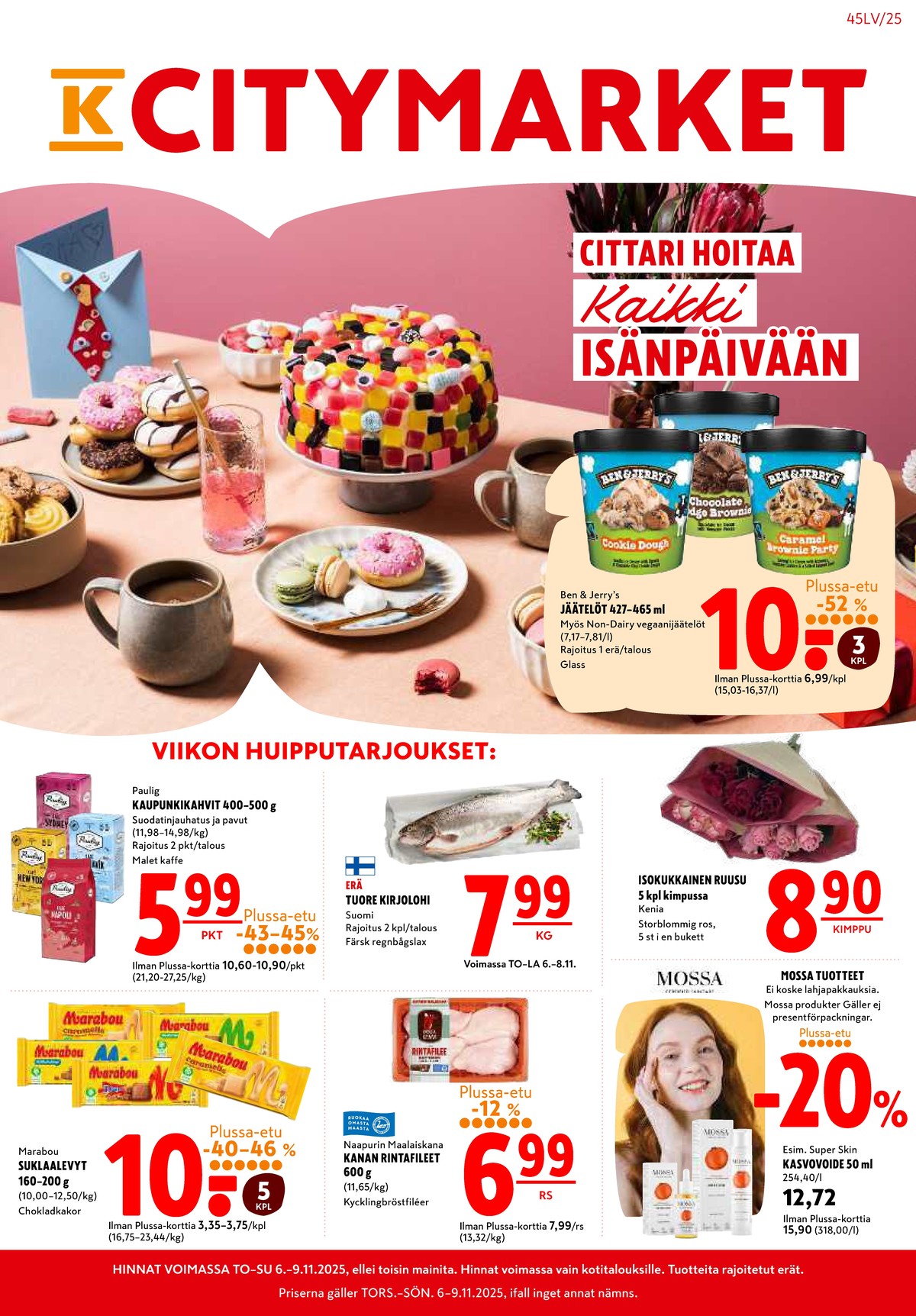 Katso ketjun K-Citymarket tarjouslehti viikolta 45 sivustolla Viikkotarjoukset.fi. Löydät monia hyviä tarjouksia erilaisista tuotteista. Lue tarjouslehti täältä! Sivu 1