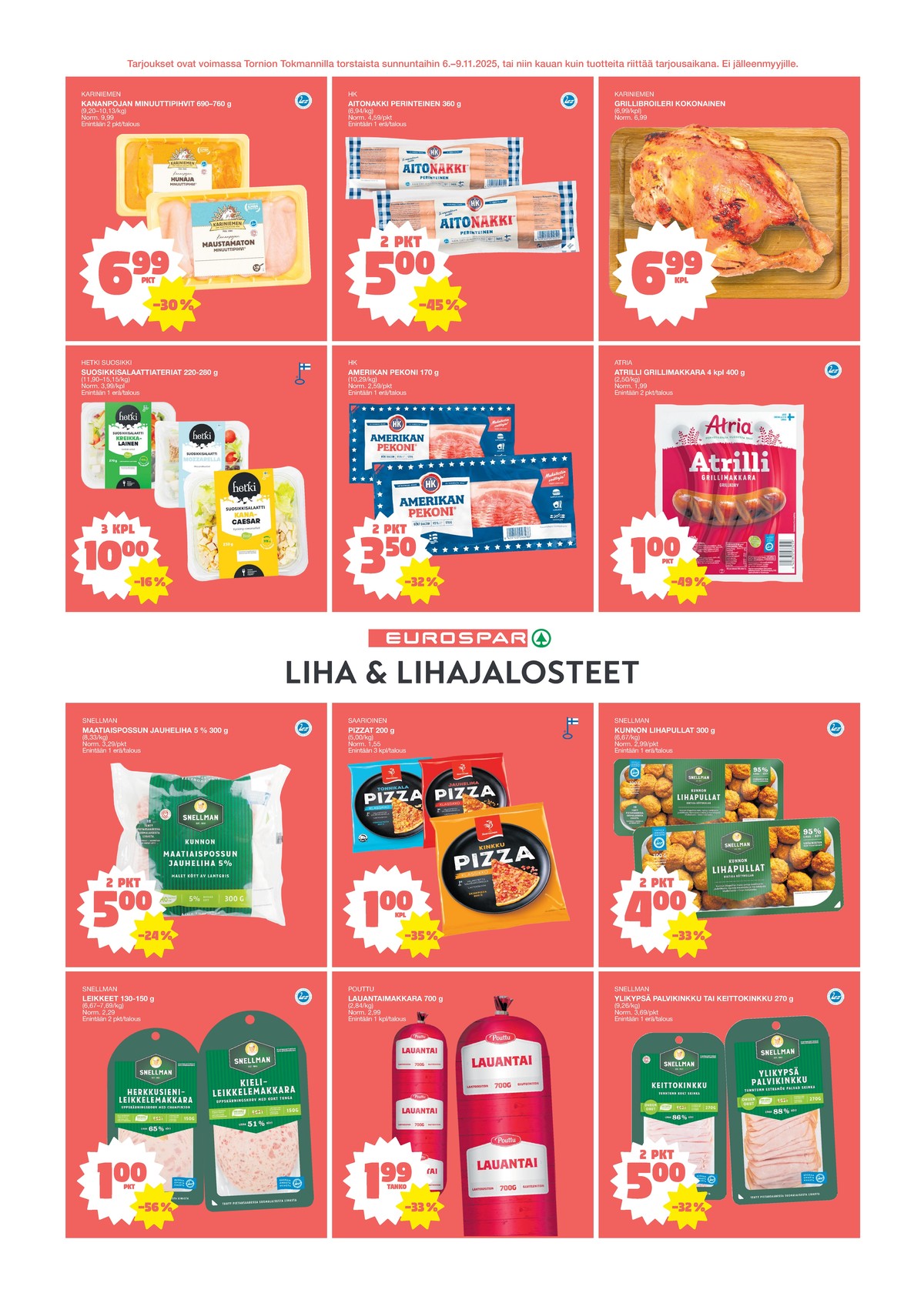 Katso ketjun Tokmanni tarjouslehti viikolta 45 sivustolla Viikkotarjoukset.fi. Löydät monia hyviä tarjouksia erilaisista tuotteista, esimerkiksi kanapihvit kariniemen kotitila tai nakit hk. Lue tarjouslehti täältä! Sivu 3