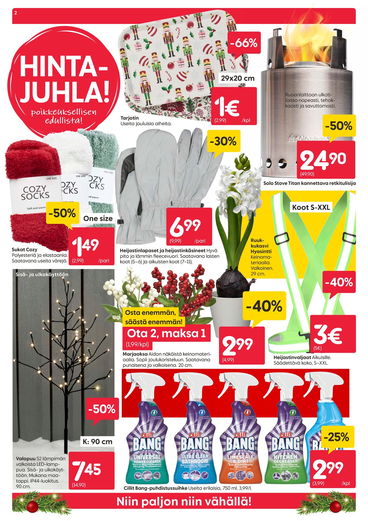 Katso ketjun Rusta tarjouslehti viikolta 45 sivustolla Viikkotarjoukset.fi. Löydät monia hyviä tarjouksia erilaisista tuotteista, esimerkiksi led-koristevalot ei määritelty tai tarjottimet ei määritelty. Lue tarjouslehti täältä! Sivu 2