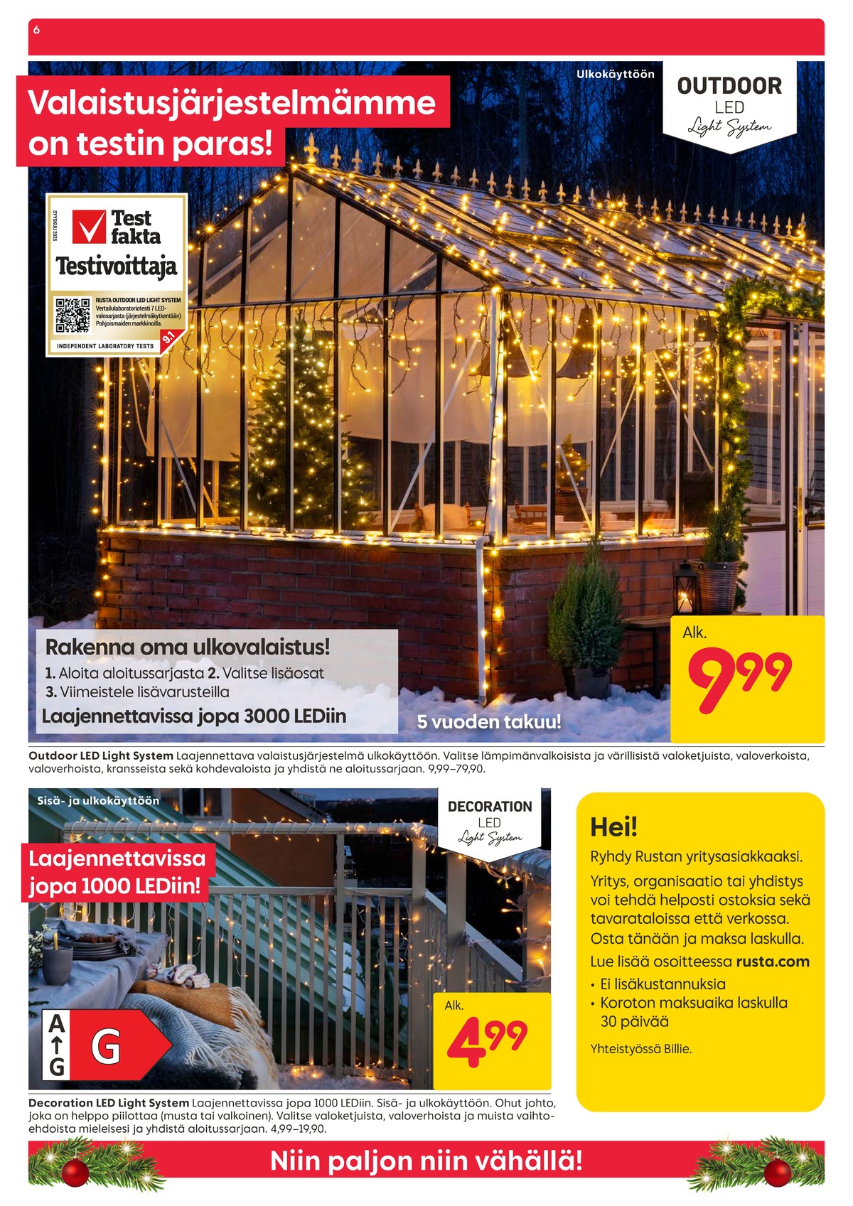 Katso ketjun Rusta tarjouslehti viikolta 45 sivustolla Viikkotarjoukset.fi. Löydät monia hyviä tarjouksia erilaisista tuotteista, esimerkiksi led-valosarjat ei määritelty tai led-valosarjat ei määritelty. Lue tarjouslehti täältä! Sivu 6