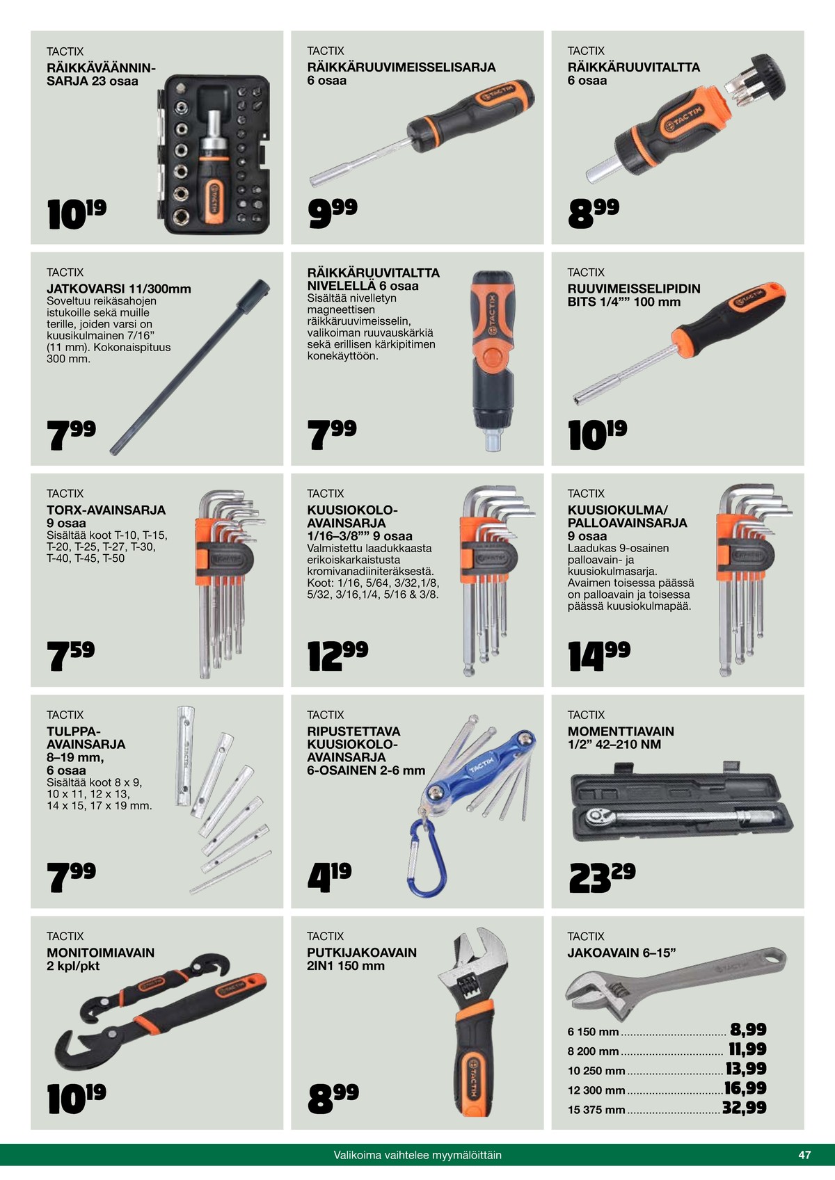 Katso ketjun Tokmanni tarjouslehti viikolta 46 sivustolla Viikkotarjoukset.fi. Löydät monia hyviä tarjouksia erilaisista tuotteista. Lue tarjouslehti täältä! Sivu 47