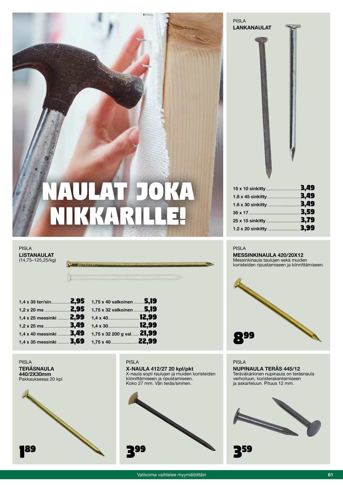 Katso ketjun Tokmanni tarjouslehti viikolta 46 sivustolla Viikkotarjoukset.fi. Löydät monia hyviä tarjouksia erilaisista tuotteista. Lue tarjouslehti täältä! Sivu 61