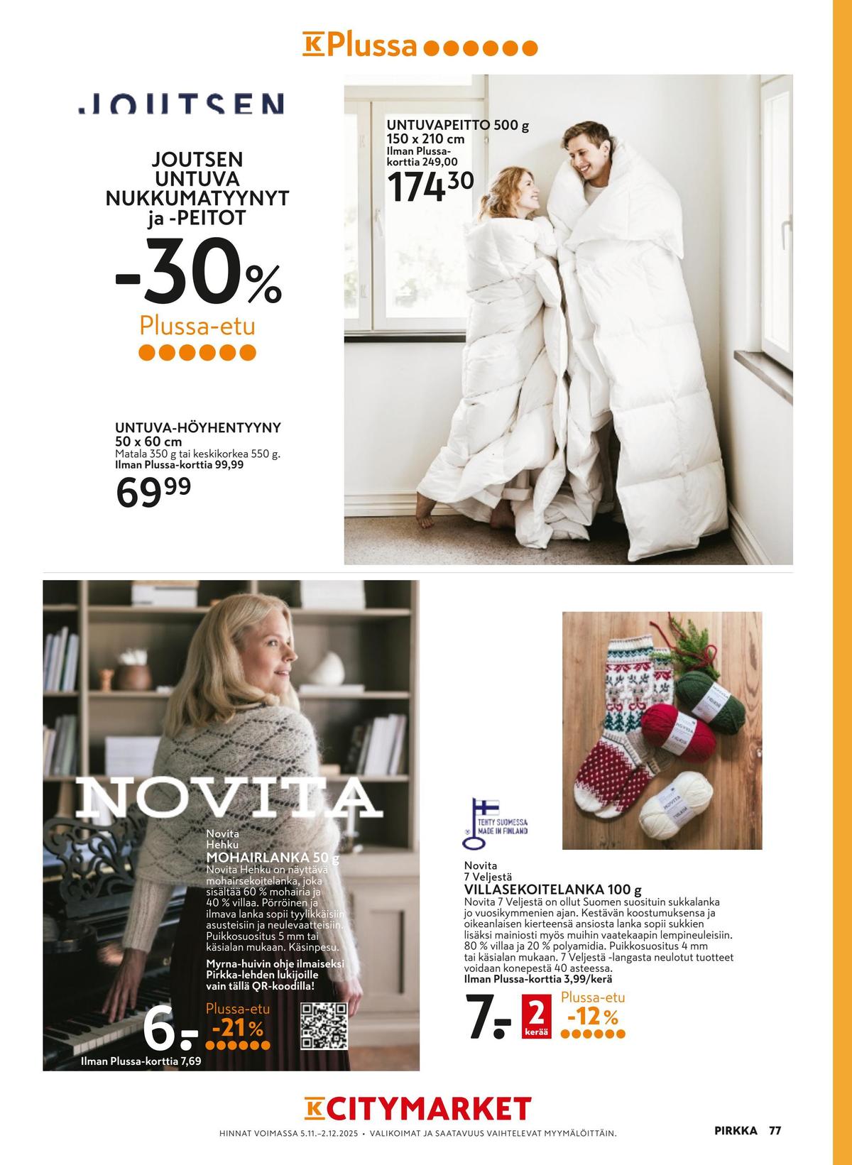 Katso ketjun K-Citymarket tarjouslehti viikolta 46 sivustolla Viikkotarjoukset.fi. Löydät monia hyviä tarjouksia erilaisista tuotteista, esimerkiksi tyynyt joutsen tai peitteet joutsen. Lue tarjouslehti täältä! Sivu 13