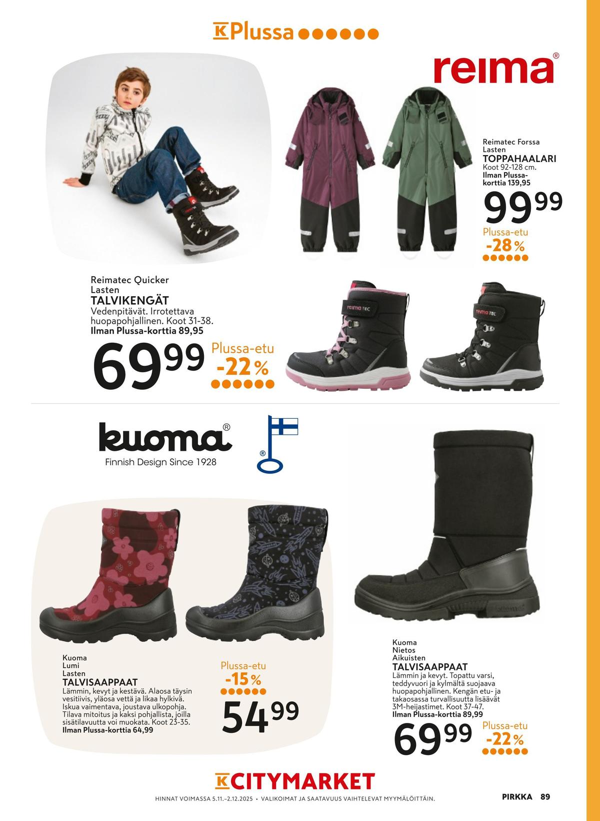 Katso ketjun K-Citymarket tarjouslehti viikolta 46 sivustolla Viikkotarjoukset.fi. Löydät monia hyviä tarjouksia erilaisista tuotteista. Lue tarjouslehti täältä! Sivu 25