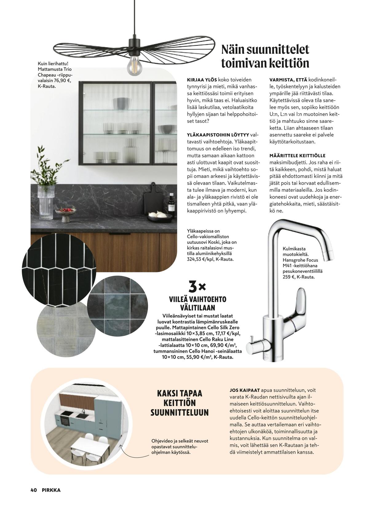 Katso ketjun Pirkka tarjouslehti viikolta 46 sivustolla Viikkotarjoukset.fi. Löydät monia hyviä tarjouksia erilaisista tuotteista. Lue tarjouslehti täältä! Sivu 40