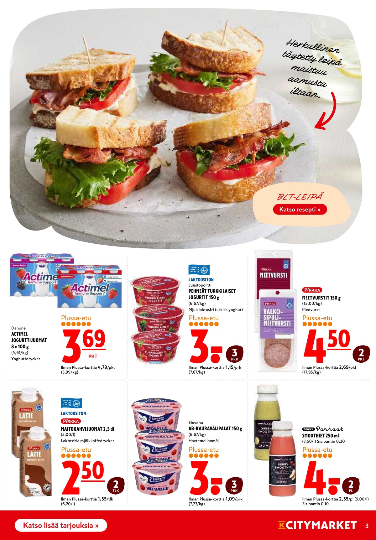 Katso ketjun K-Citymarket tarjouslehti viikolta 46 sivustolla Viikkotarjoukset.fi. Löydät monia hyviä tarjouksia erilaisista tuotteista, esimerkiksi maitokahvijuomat pirkka tai leikkeleet pirkka. Lue tarjouslehti täältä! Sivu 3