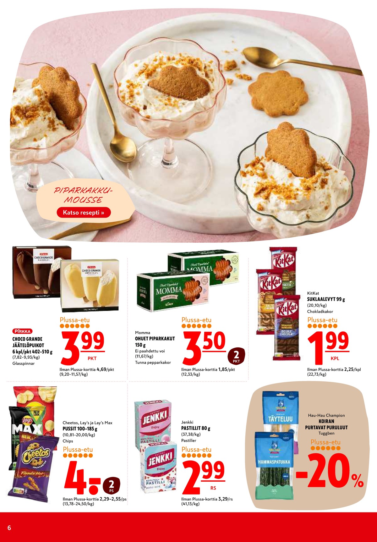 Katso ketjun K-Citymarket tarjouslehti viikolta 46 sivustolla Viikkotarjoukset.fi. Löydät monia hyviä tarjouksia erilaisista tuotteista. Lue tarjouslehti täältä! Sivu 6