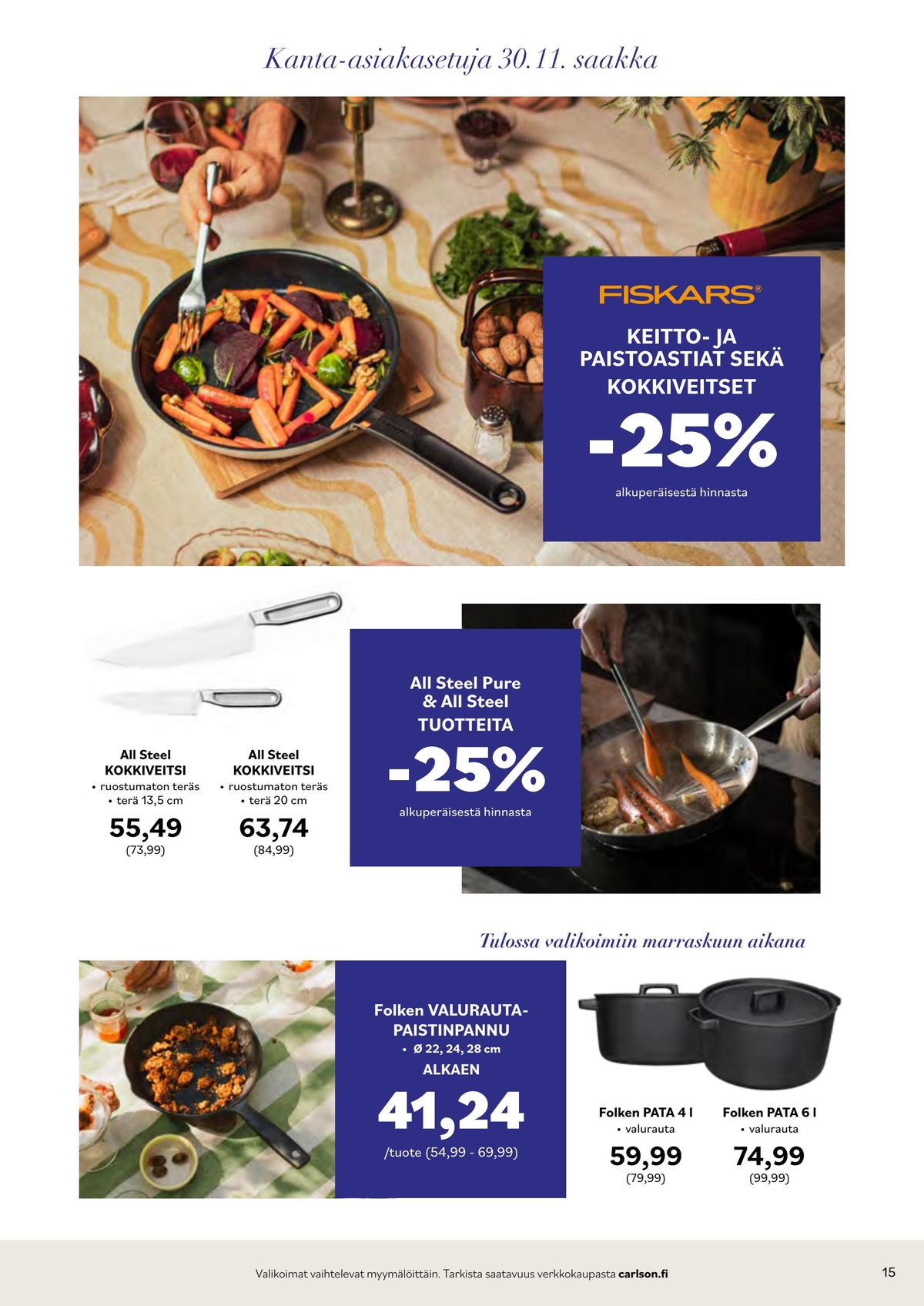 Katso ketjun Carlson tarjouslehti viikolta 46 sivustolla Viikkotarjoukset.fi. Löydät monia hyviä tarjouksia erilaisista tuotteista. Lue tarjouslehti täältä! Sivu 15