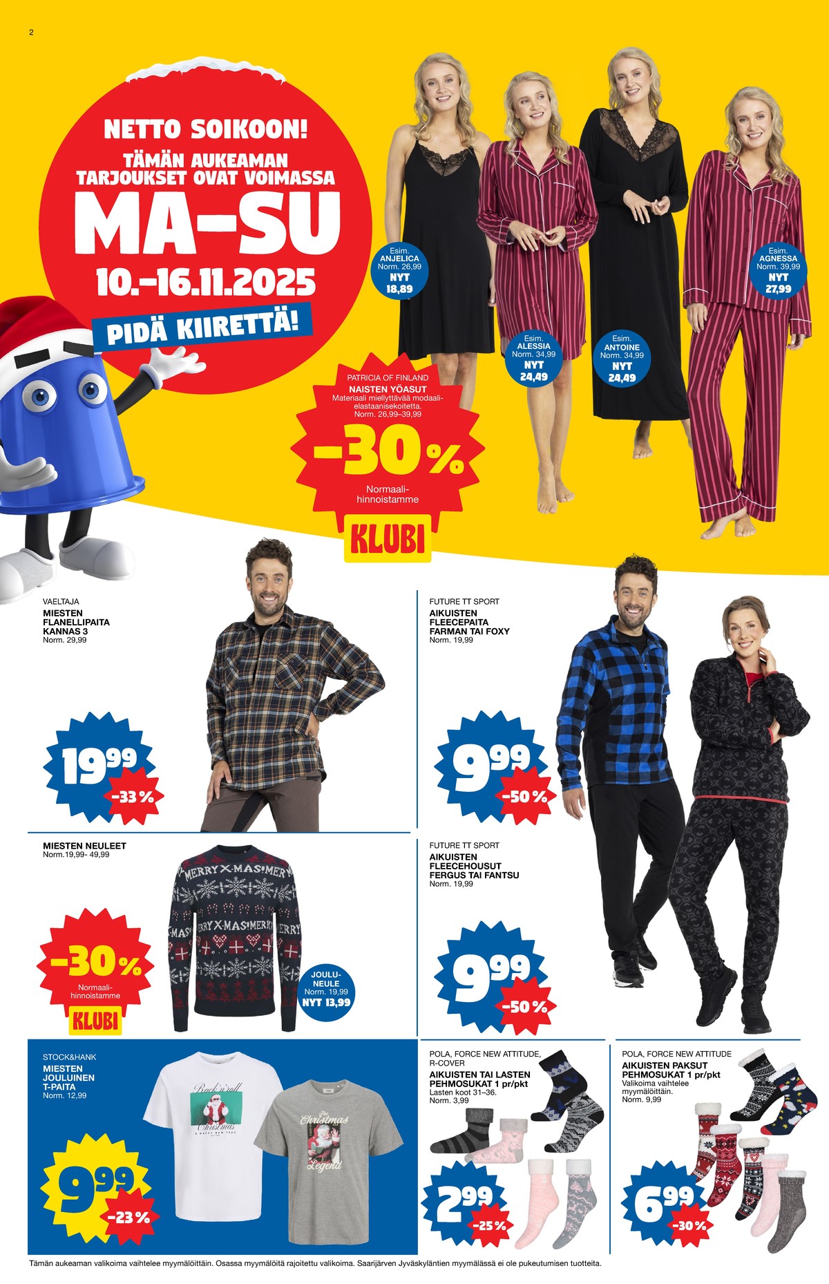 Katso ketjun Tokmanni tarjouslehti viikolta 46 sivustolla Viikkotarjoukset.fi. Löydät monia hyviä tarjouksia erilaisista tuotteista. Lue tarjouslehti täältä! Sivu 2