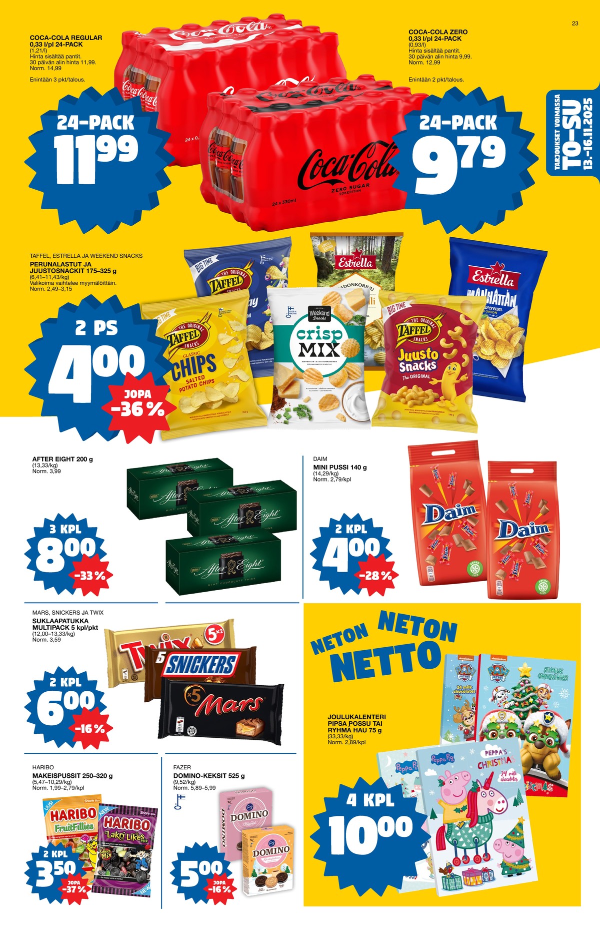 Katso ketjun Tokmanni tarjouslehti viikolta 46 sivustolla Viikkotarjoukset.fi. Löydät monia hyviä tarjouksia erilaisista tuotteista, esimerkiksi virvoitusjuoma 24 pk coca-cola zero tai virvoitusjuoma 24 pk coca-cola. Lue tarjouslehti täältä! Sivu 23