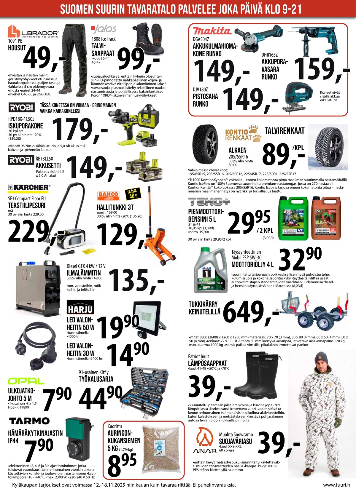 Katso ketjun Keskinen tarjouslehti viikolta 46 sivustolla Viikkotarjoukset.fi. Löydät monia hyviä tarjouksia erilaisista tuotteista, esimerkiksi iskuporakoneet ryobi tai akut ryobi. Lue tarjouslehti täältä! Sivu 3