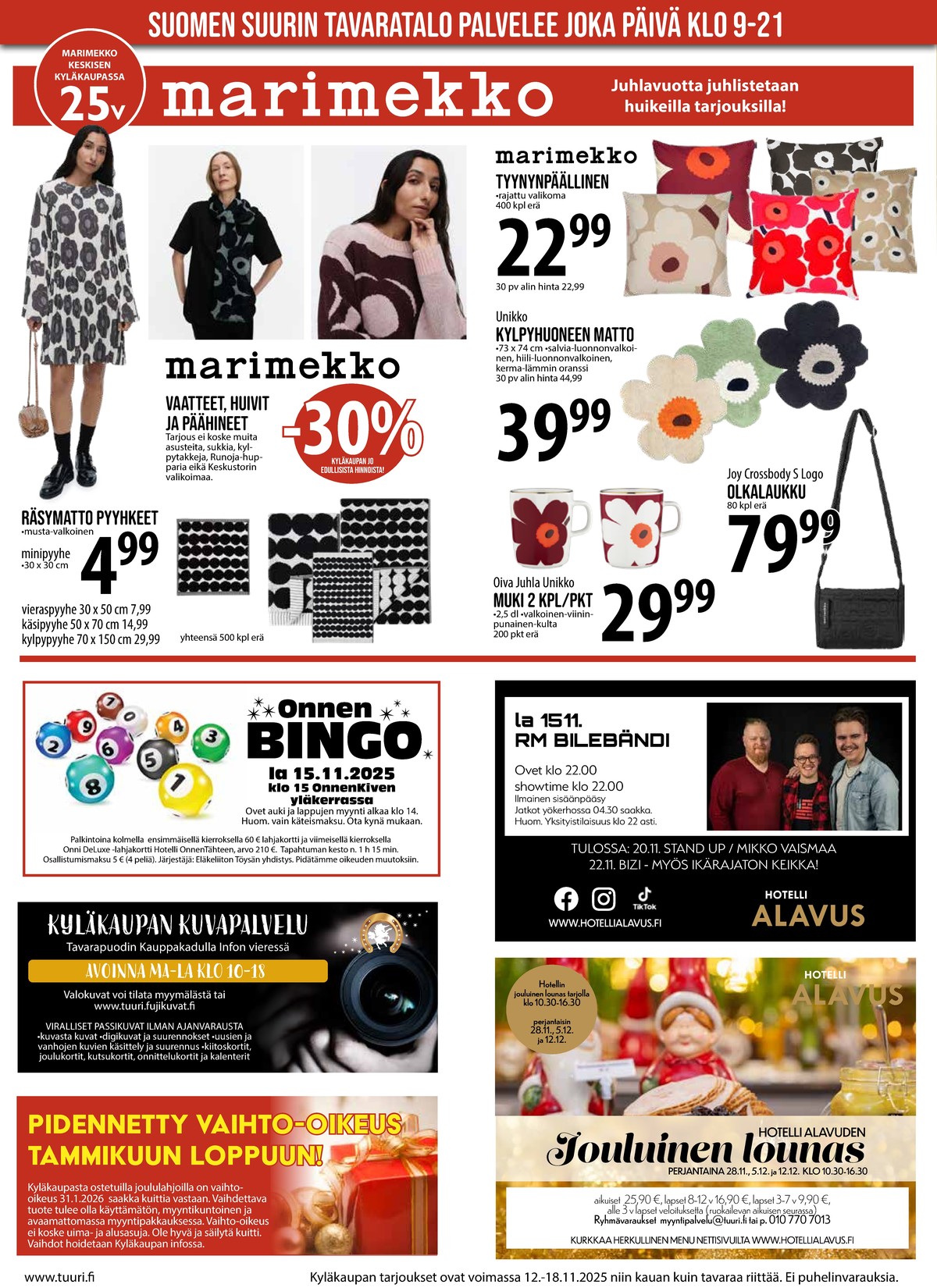 Katso ketjun Keskinen tarjouslehti viikolta 46 sivustolla Viikkotarjoukset.fi. Löydät monia hyviä tarjouksia erilaisista tuotteista, esimerkiksi tyynyliinat marimekko tai kylpyhuoneenmatot marimekko. Lue tarjouslehti täältä! Sivu 6