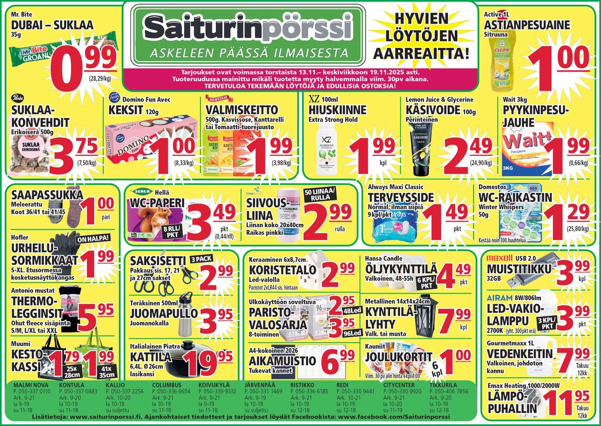 Katso ketjun Saiturin Pörssi tarjouslehti viikolta 46 sivustolla Viikkotarjoukset.fi. Löydät monia hyviä tarjouksia erilaisista tuotteista, esimerkiksi astianpesunesteet active tai pyykinpesujauheet wait. Lue tarjouslehti täältä! Sivu 1