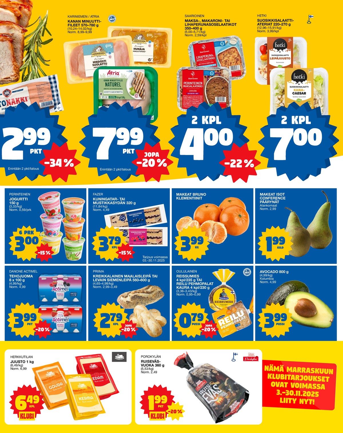 Katso ketjun Tokmanni tarjouslehti viikolta 46 sivustolla Viikkotarjoukset.fi. Löydät monia hyviä tarjouksia erilaisista tuotteista. Lue tarjouslehti täältä! Sivu 3