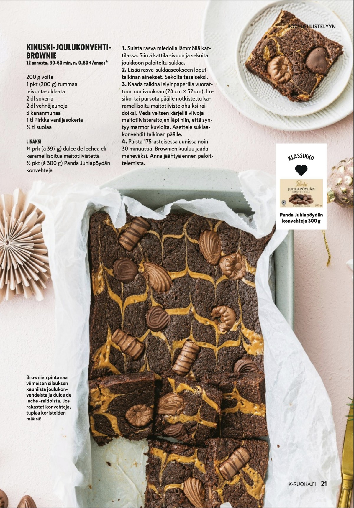 Katso ketjun K-Ruoka tarjouslehti viikolta 47 sivustolla Viikkotarjoukset.fi. Löydät monia hyviä tarjouksia erilaisista tuotteista. Lue tarjouslehti täältä! Sivu 21