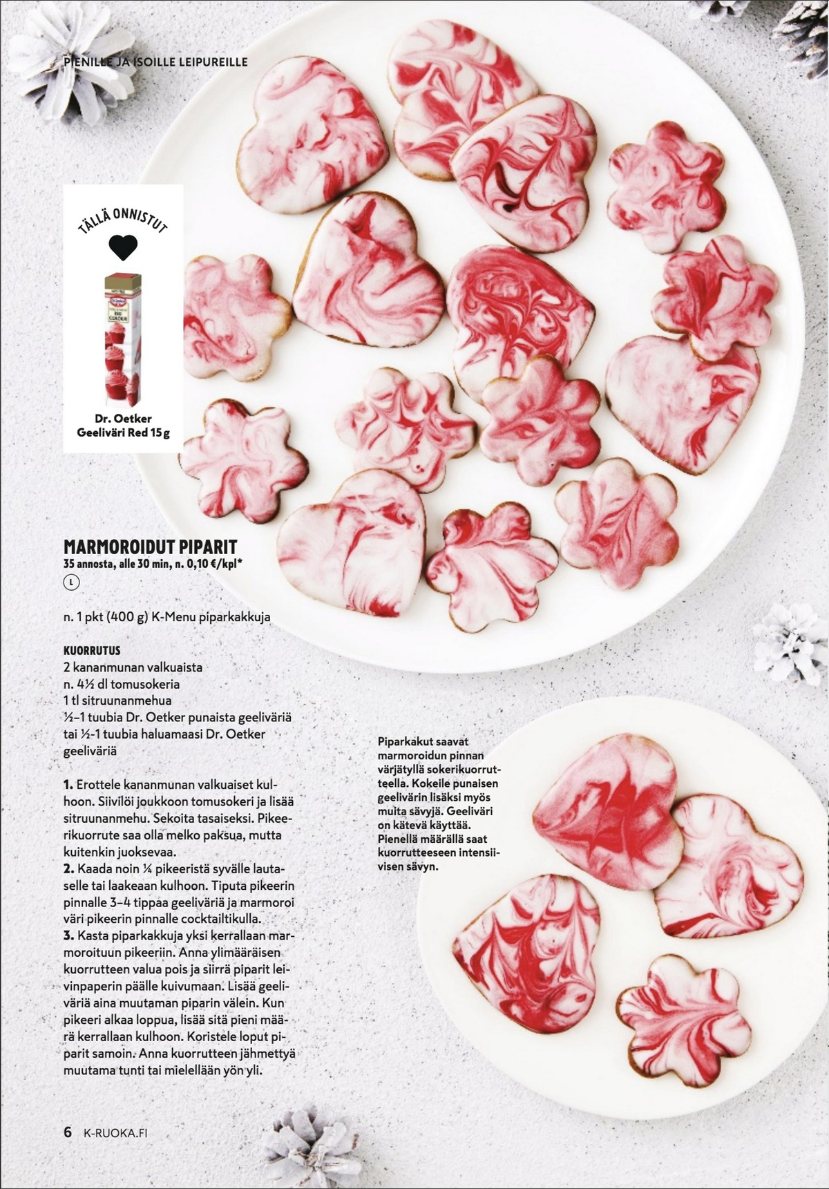 Katso ketjun K-Ruoka tarjouslehti viikolta 47 sivustolla Viikkotarjoukset.fi. Löydät monia hyviä tarjouksia erilaisista tuotteista. Lue tarjouslehti täältä! Sivu 6