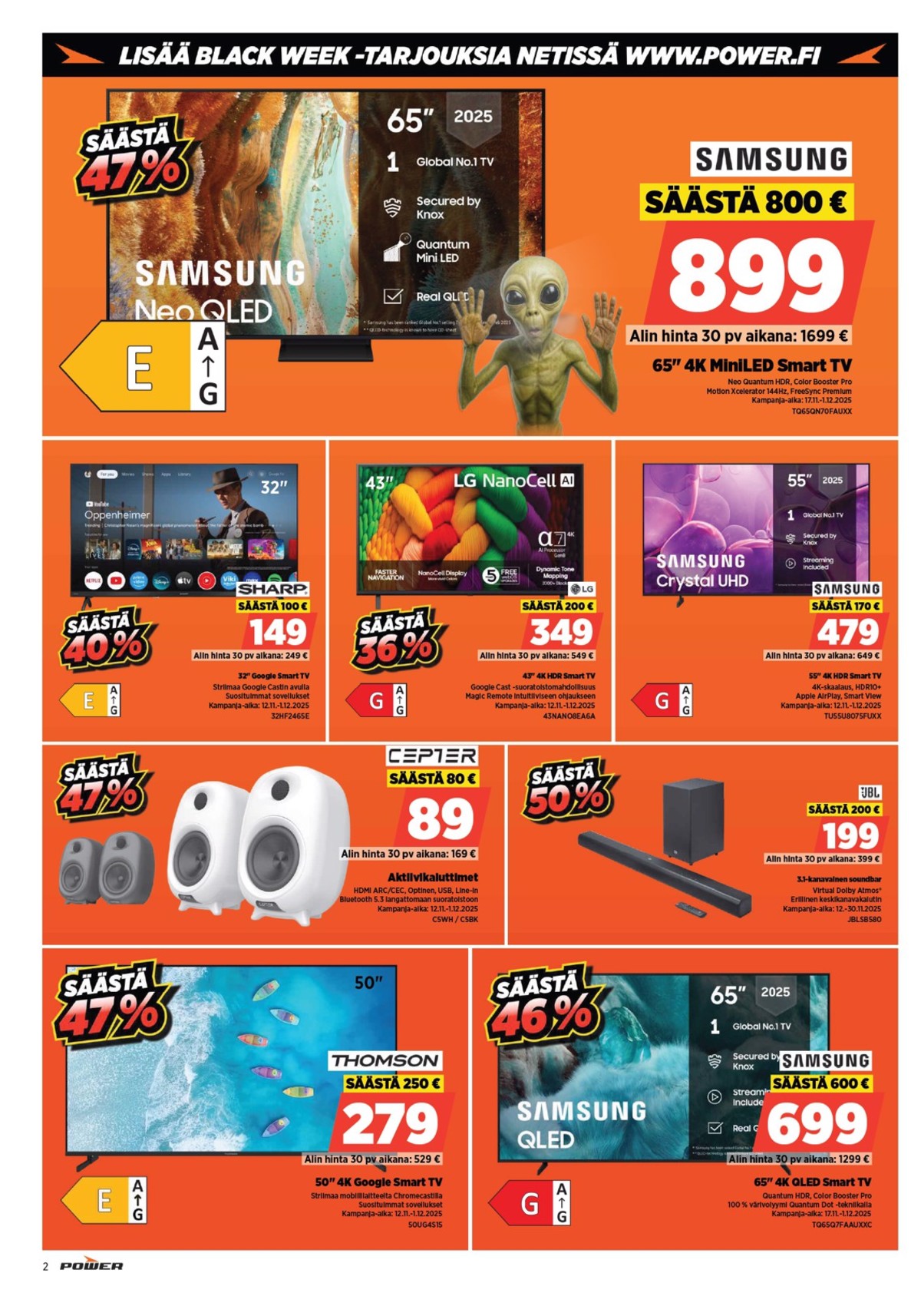 Katso ketjun Power tarjouslehti viikolta 47 sivustolla Viikkotarjoukset.fi. Löydät monia hyviä tarjouksia erilaisista tuotteista. Lue tarjouslehti täältä! Sivu 2