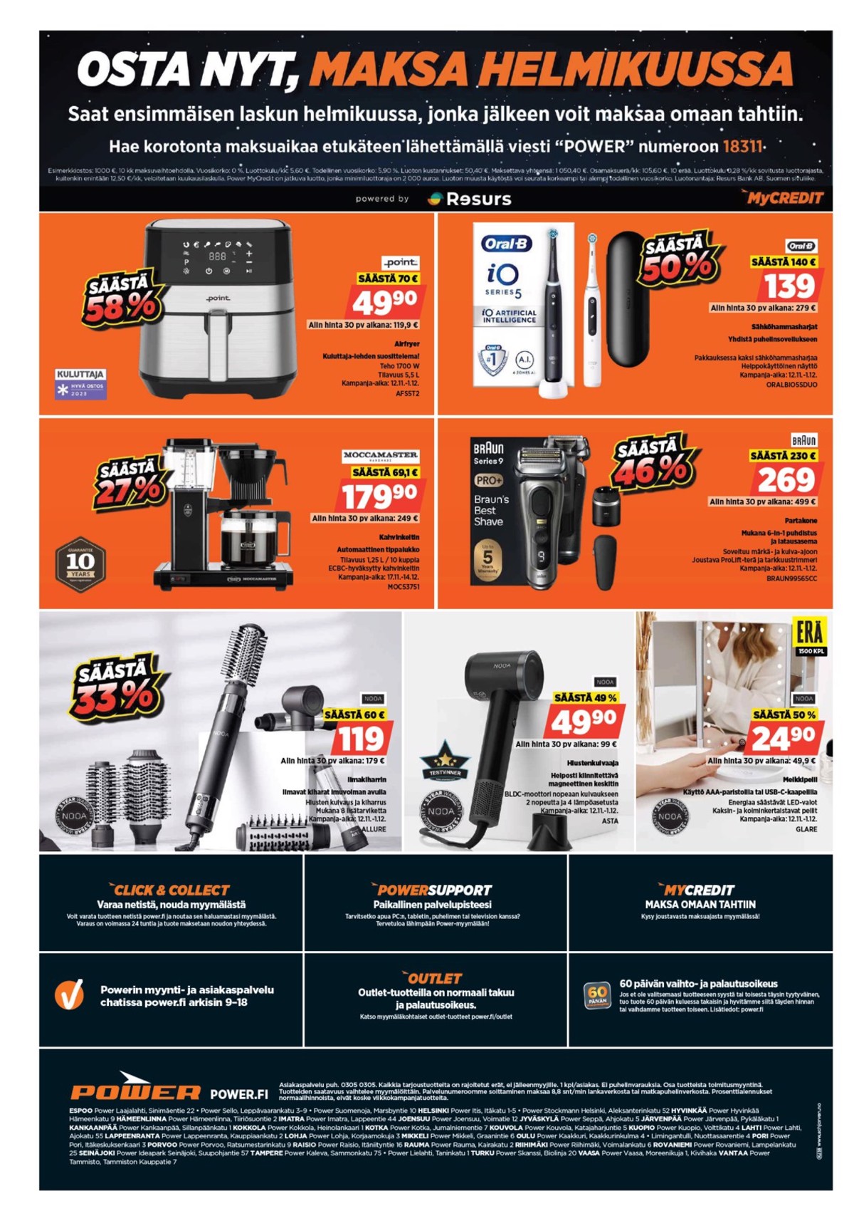 Katso ketjun Power tarjouslehti viikolta 47 sivustolla Viikkotarjoukset.fi. Löydät monia hyviä tarjouksia erilaisista tuotteista. Lue tarjouslehti täältä! Sivu 24