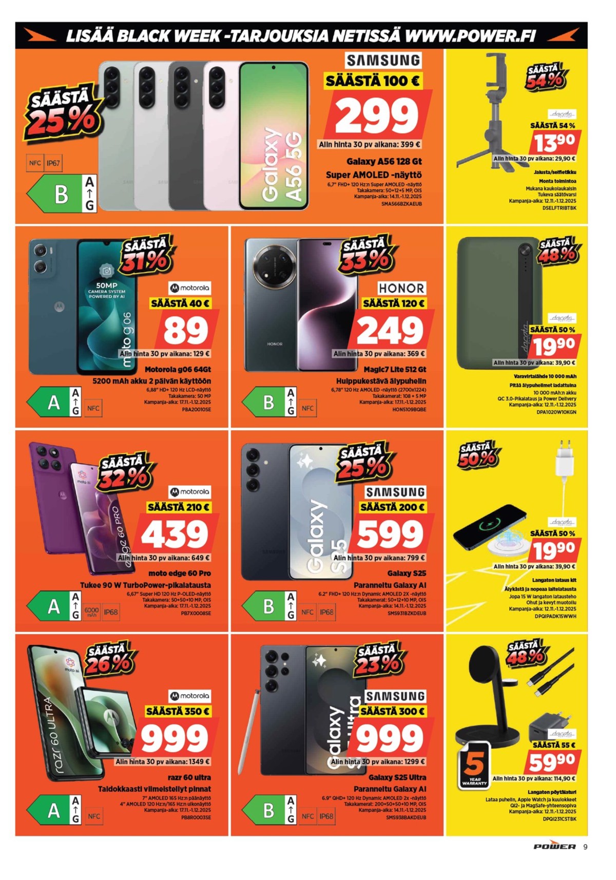 Katso ketjun Power tarjouslehti viikolta 47 sivustolla Viikkotarjoukset.fi. Löydät monia hyviä tarjouksia erilaisista tuotteista. Lue tarjouslehti täältä! Sivu 10