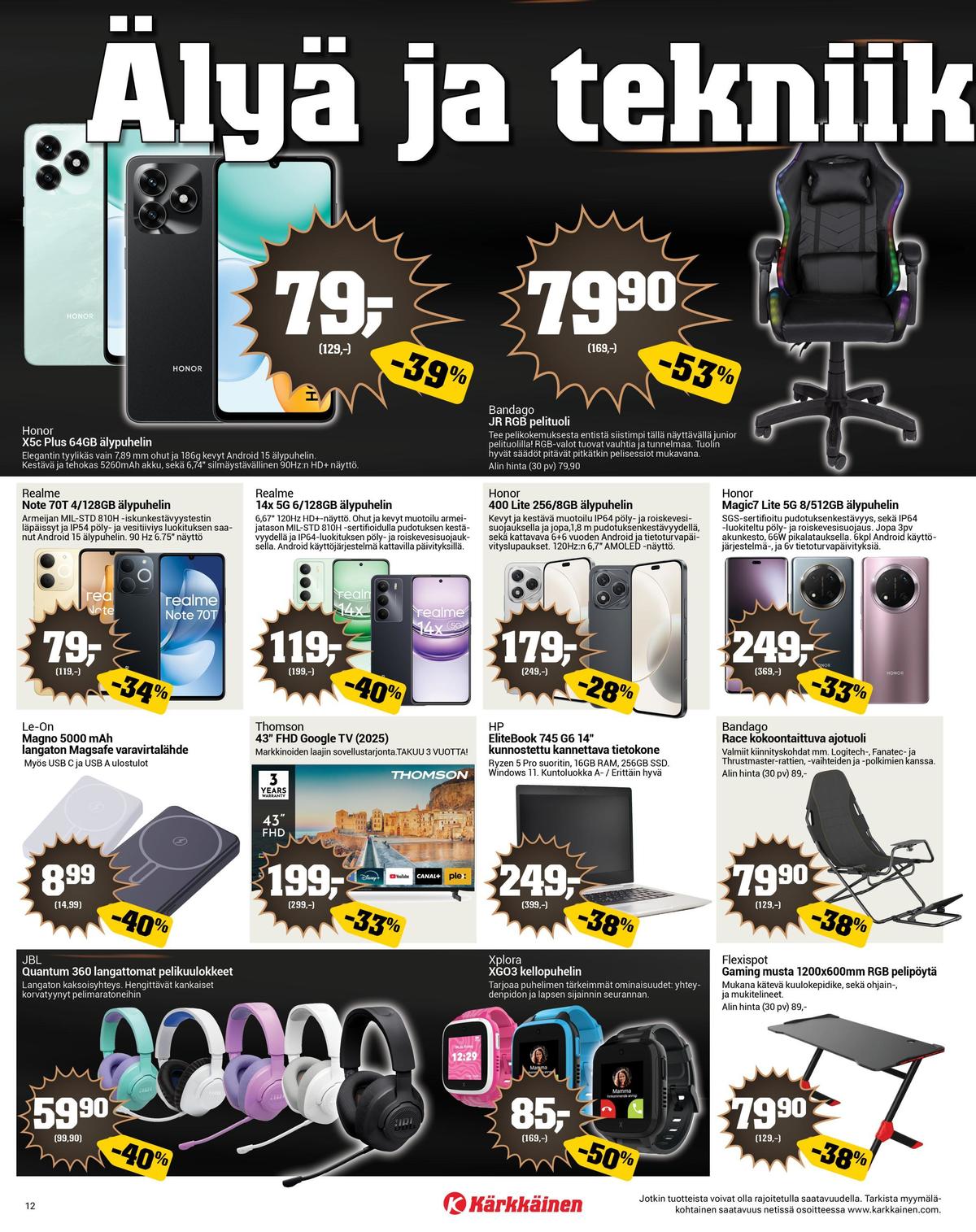 Katso ketjun Kärkkäinen tarjouslehti viikolta 48 sivustolla Viikkotarjoukset.fi. Löydät monia hyviä tarjouksia erilaisista tuotteista, esimerkiksi %product1% tai muista tuotteista. Lue tarjouslehti täältä! Sivu 12