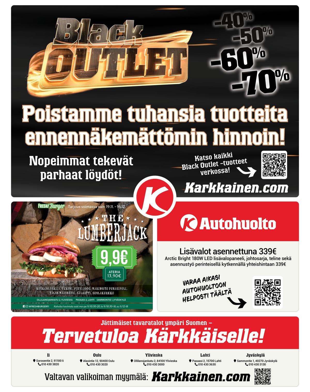 Katso ketjun Kärkkäinen tarjouslehti viikolta 48 sivustolla Viikkotarjoukset.fi. Löydät monia hyviä tarjouksia erilaisista tuotteista. Lue tarjouslehti täältä! Sivu 20