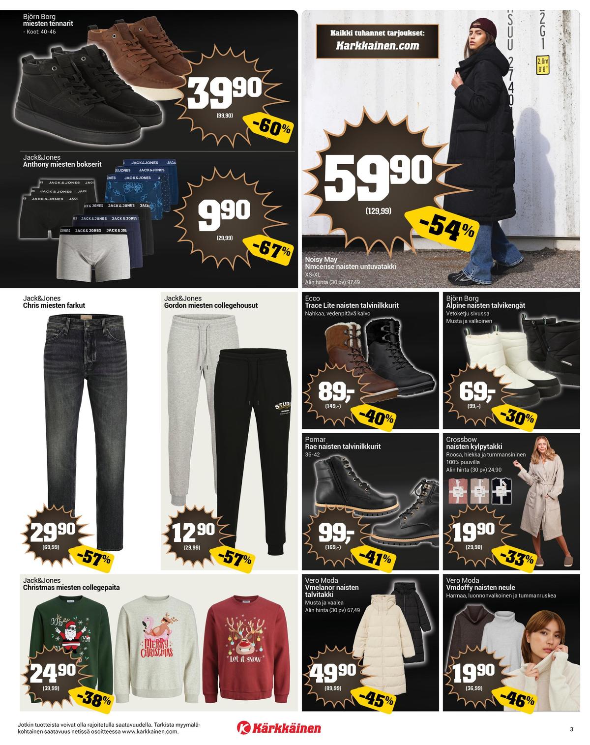 Katso ketjun Kärkkäinen tarjouslehti viikolta 48 sivustolla Viikkotarjoukset.fi. Löydät monia hyviä tarjouksia erilaisista tuotteista. Lue tarjouslehti täältä! Sivu 3