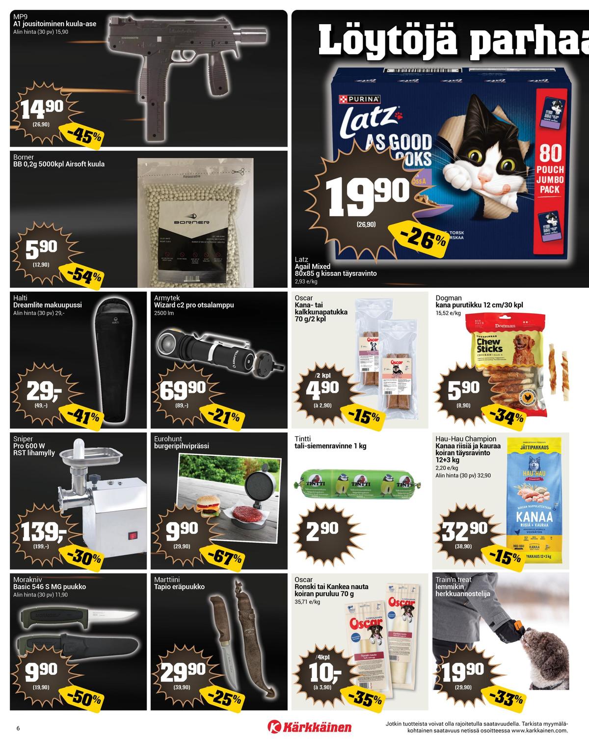 Katso ketjun Kärkkäinen tarjouslehti viikolta 48 sivustolla Viikkotarjoukset.fi. Löydät monia hyviä tarjouksia erilaisista tuotteista, esimerkiksi %product1% tai muista tuotteista. Lue tarjouslehti täältä! Sivu 6