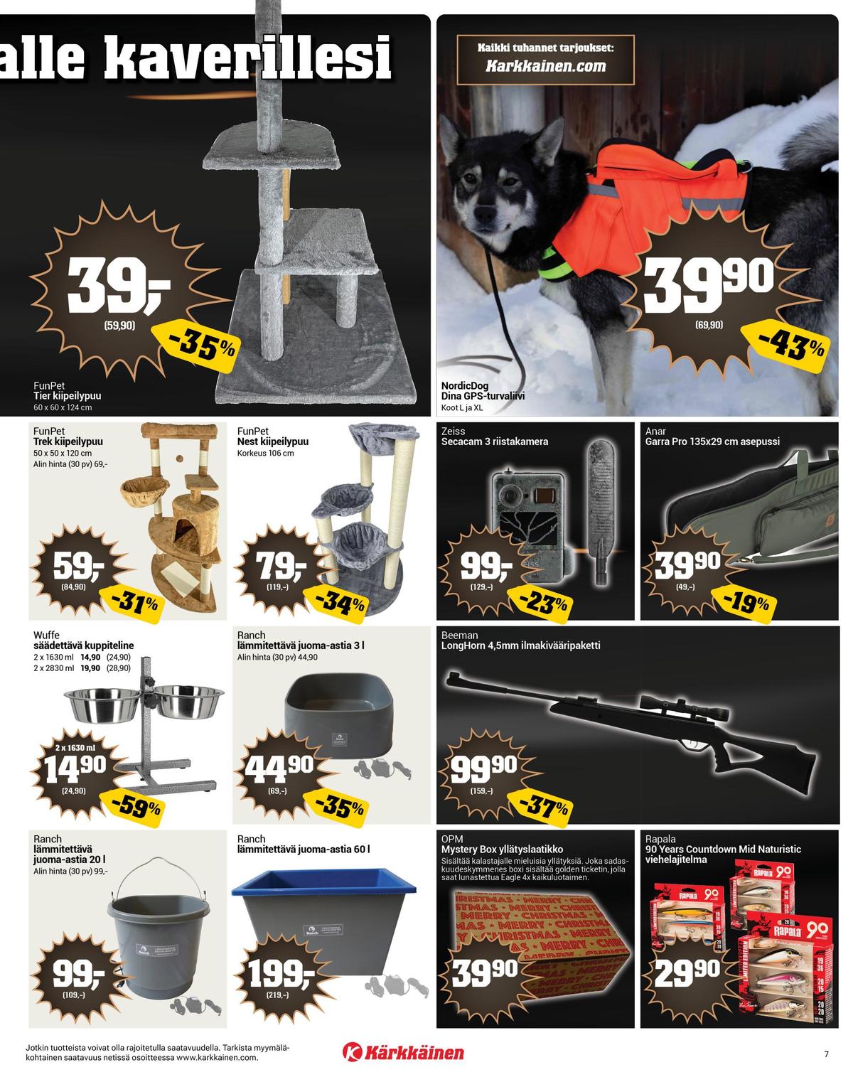 Katso ketjun Kärkkäinen tarjouslehti viikolta 48 sivustolla Viikkotarjoukset.fi. Löydät monia hyviä tarjouksia erilaisista tuotteista, esimerkiksi %product1% tai muista tuotteista. Lue tarjouslehti täältä! Sivu 7