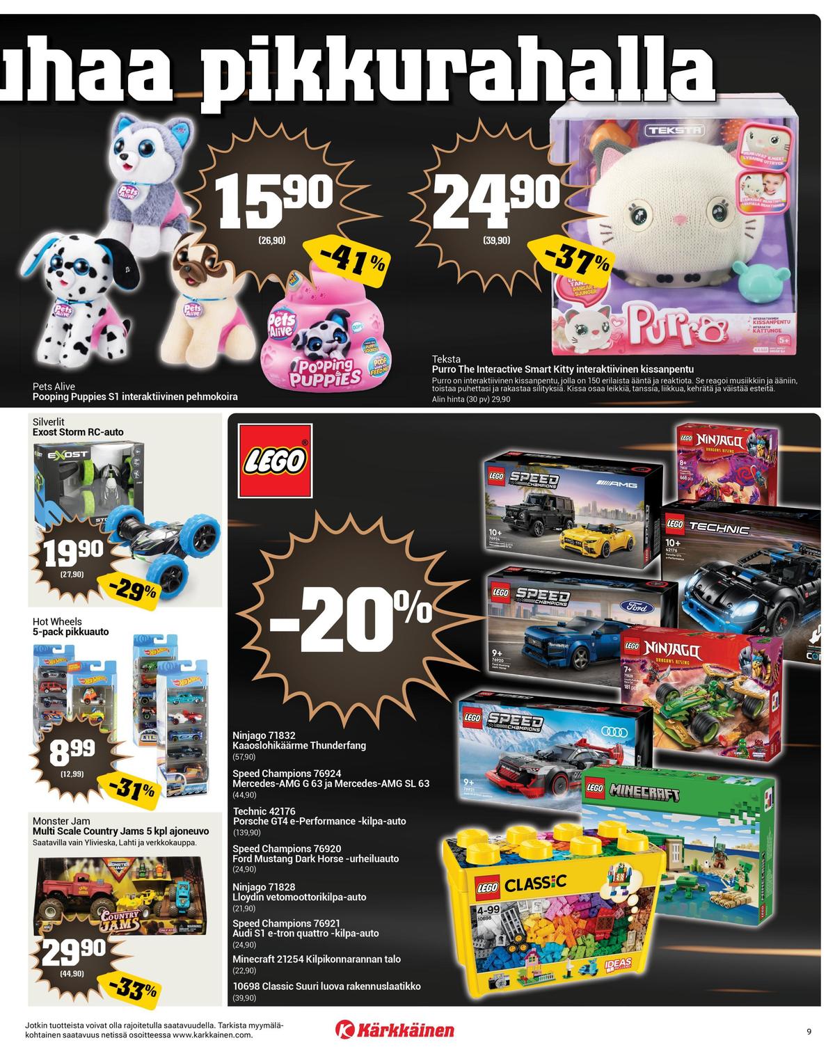 Katso ketjun Kärkkäinen tarjouslehti viikolta 48 sivustolla Viikkotarjoukset.fi. Löydät monia hyviä tarjouksia erilaisista tuotteista. Lue tarjouslehti täältä! Sivu 9