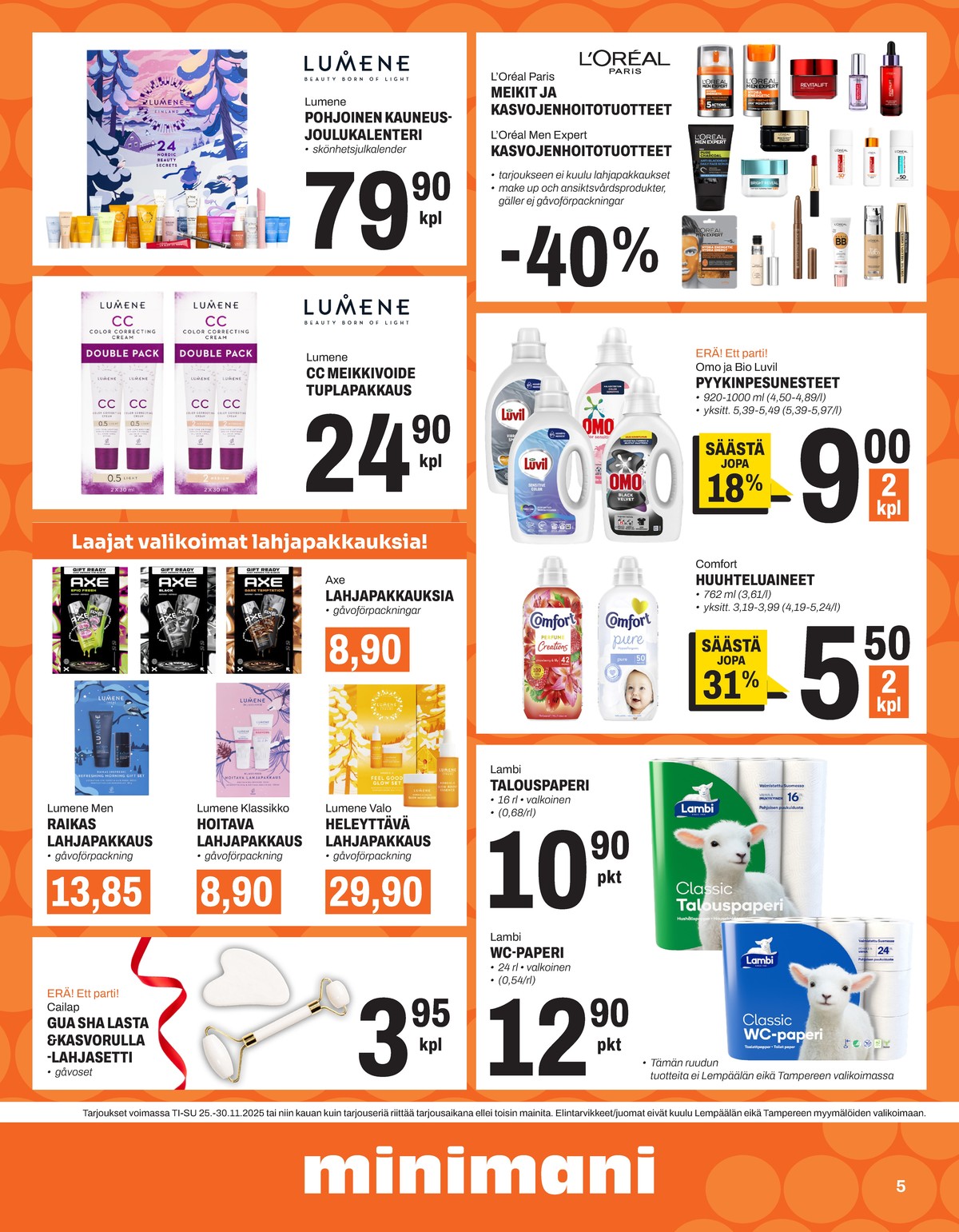 Katso ketjun Minimani tarjouslehti viikolta 48 sivustolla Viikkotarjoukset.fi. Löydät monia hyviä tarjouksia erilaisista tuotteista, esimerkiksi %product1% tai muista tuotteista. Lue tarjouslehti täältä! Sivu 5