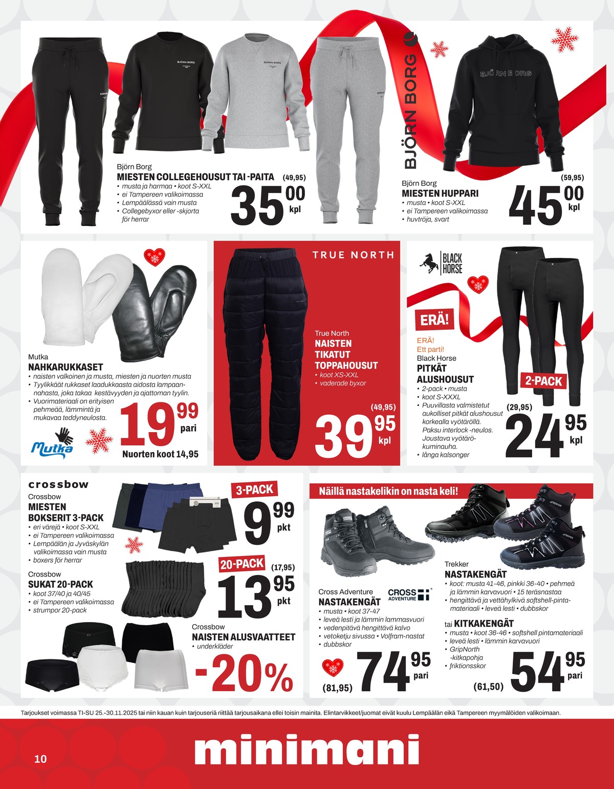 Katso ketjun Minimani tarjouslehti viikolta 48 sivustolla Viikkotarjoukset.fi. Löydät monia hyviä tarjouksia erilaisista tuotteista. Lue tarjouslehti täältä! Sivu 10