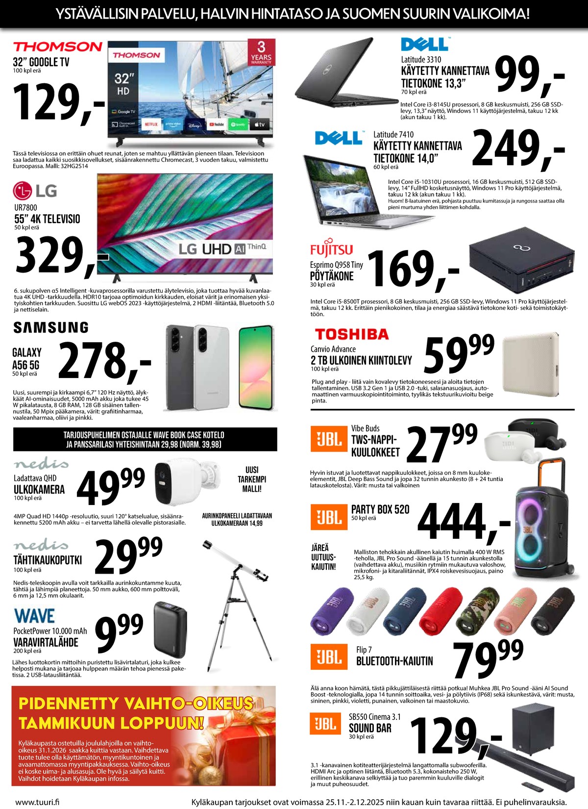 Katso ketjun Keskinen tarjouslehti viikolta 48 sivustolla Viikkotarjoukset.fi. Löydät monia hyviä tarjouksia erilaisista tuotteista, esimerkiksi tv thomson tai tv lg. Lue tarjouslehti täältä! Sivu 5