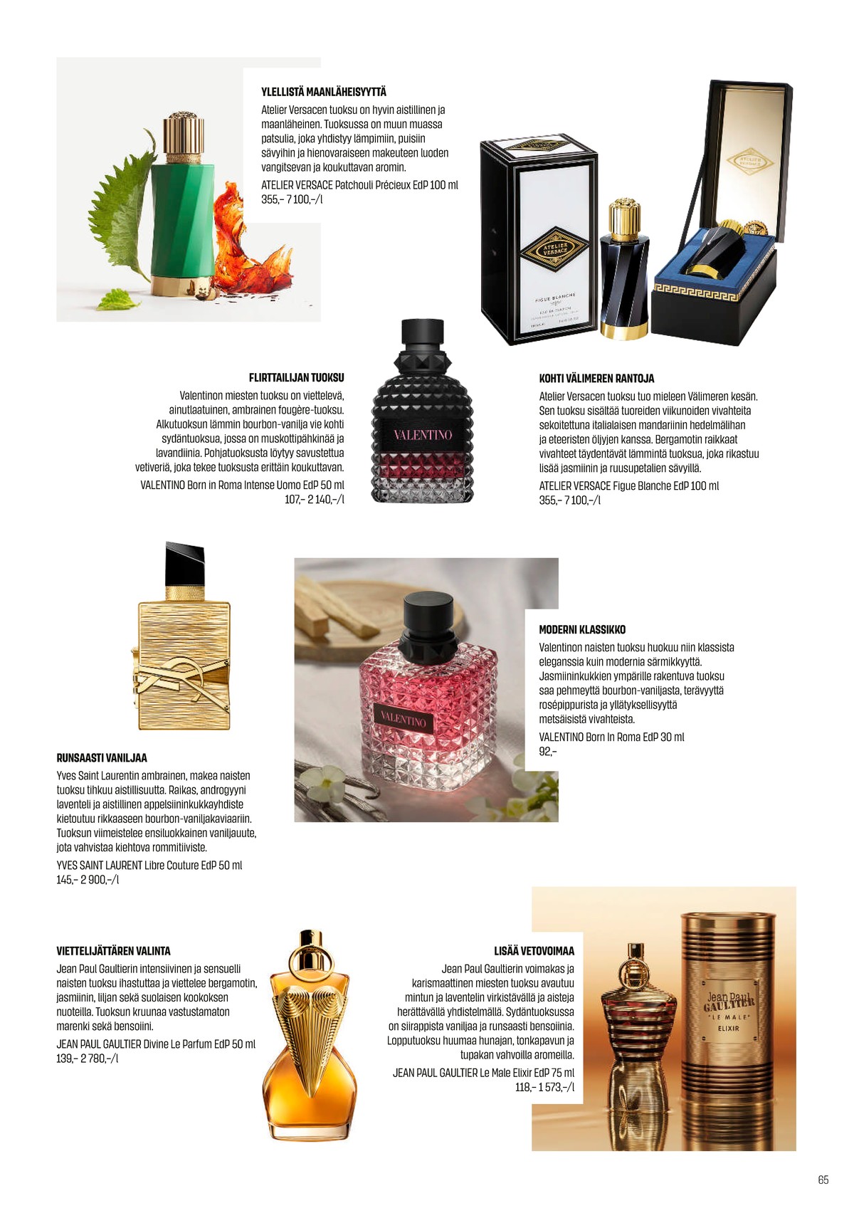 Katso ketjun Sokos tarjouslehti viikolta 49 sivustolla Viikkotarjoukset.fi. Löydät monia hyviä tarjouksia erilaisista tuotteista. Lue tarjouslehti täältä! Sivu 65