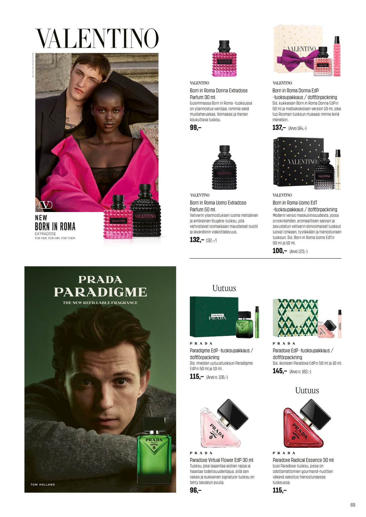 Katso ketjun Sokos tarjouslehti viikolta 49 sivustolla Viikkotarjoukset.fi. Löydät monia hyviä tarjouksia erilaisista tuotteista. Lue tarjouslehti täältä! Sivu 69