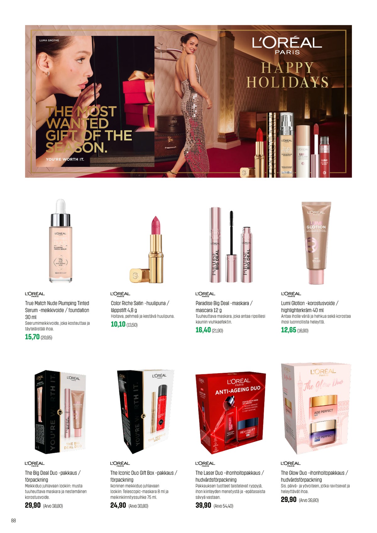 Katso ketjun Sokos tarjouslehti viikolta 49 sivustolla Viikkotarjoukset.fi. Löydät monia hyviä tarjouksia erilaisista tuotteista. Lue tarjouslehti täältä! Sivu 88