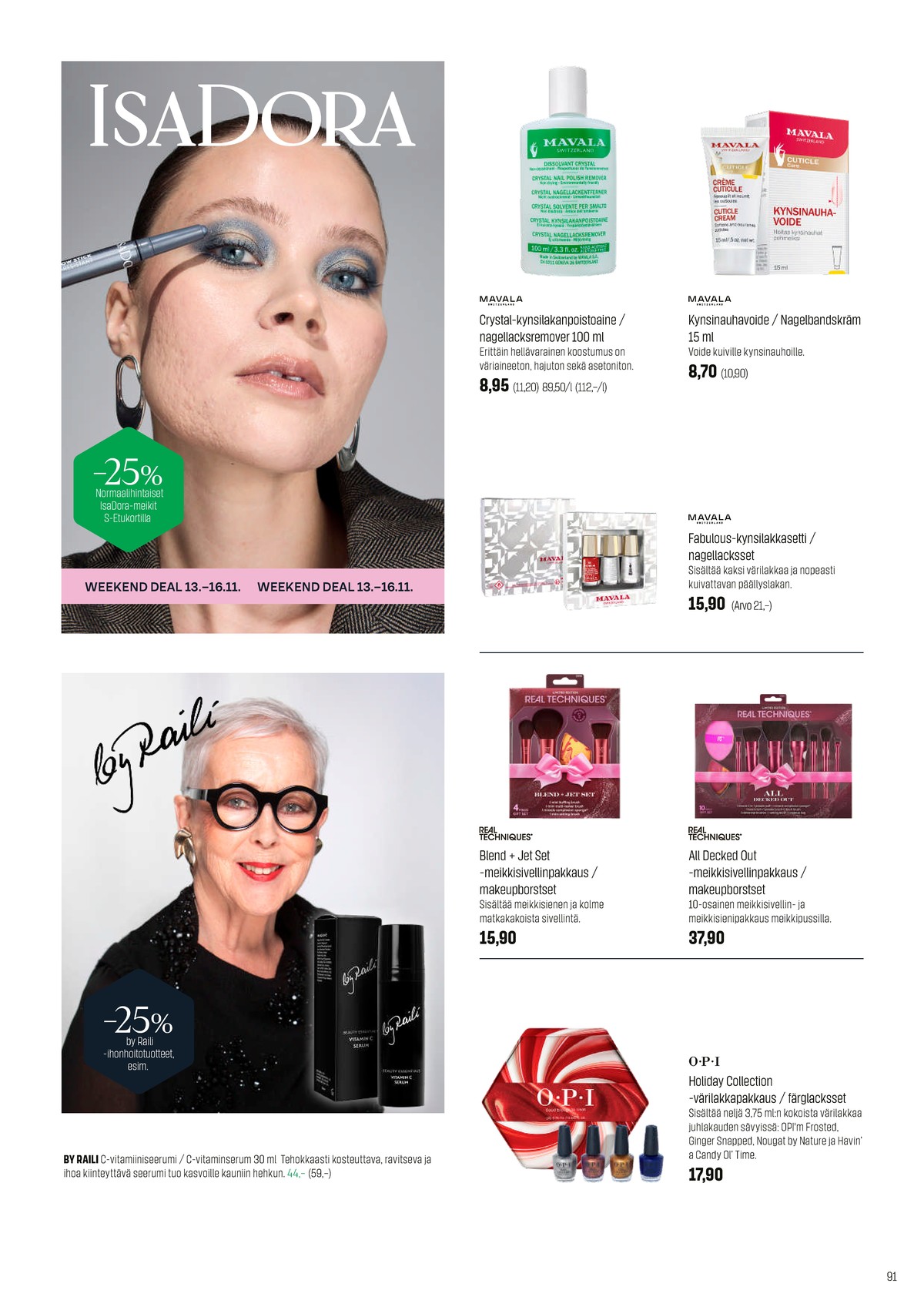 Katso ketjun Sokos tarjouslehti viikolta 49 sivustolla Viikkotarjoukset.fi. Löydät monia hyviä tarjouksia erilaisista tuotteista. Lue tarjouslehti täältä! Sivu 91