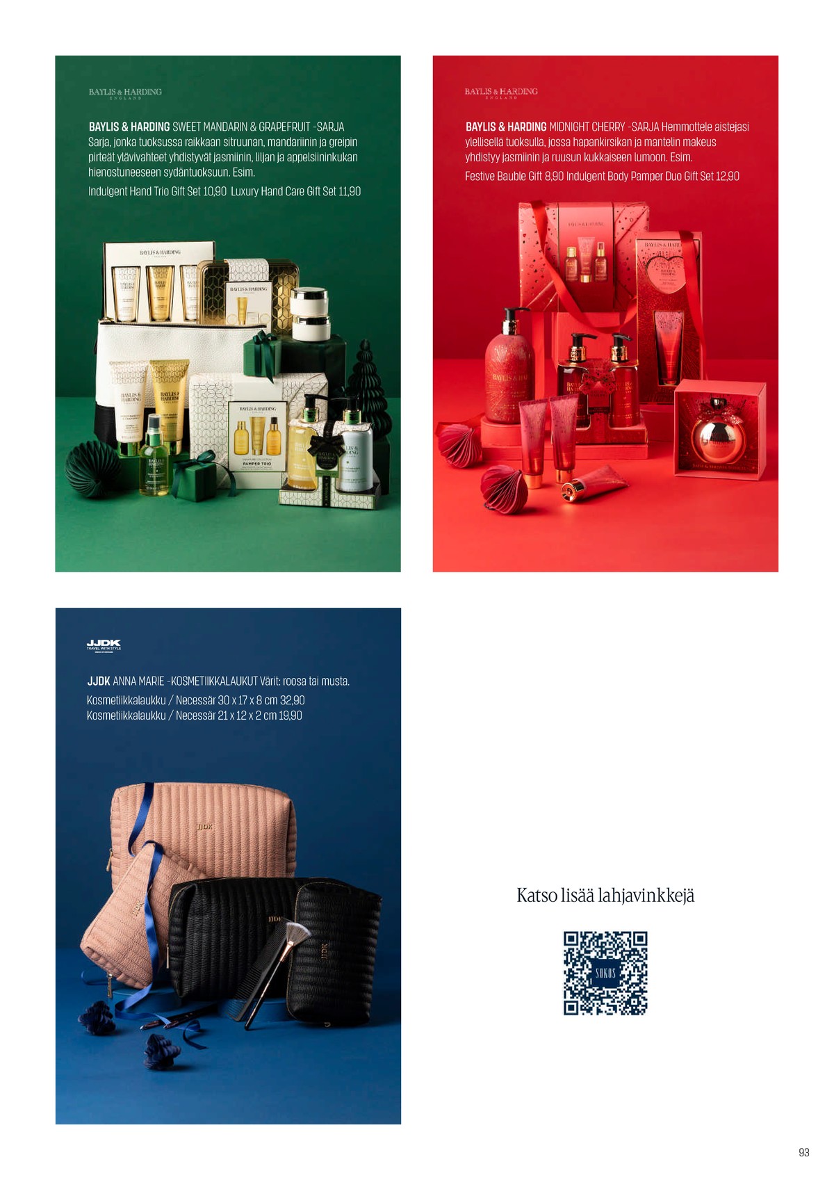 Katso ketjun Sokos tarjouslehti viikolta 49 sivustolla Viikkotarjoukset.fi. Löydät monia hyviä tarjouksia erilaisista tuotteista. Lue tarjouslehti täältä! Sivu 93