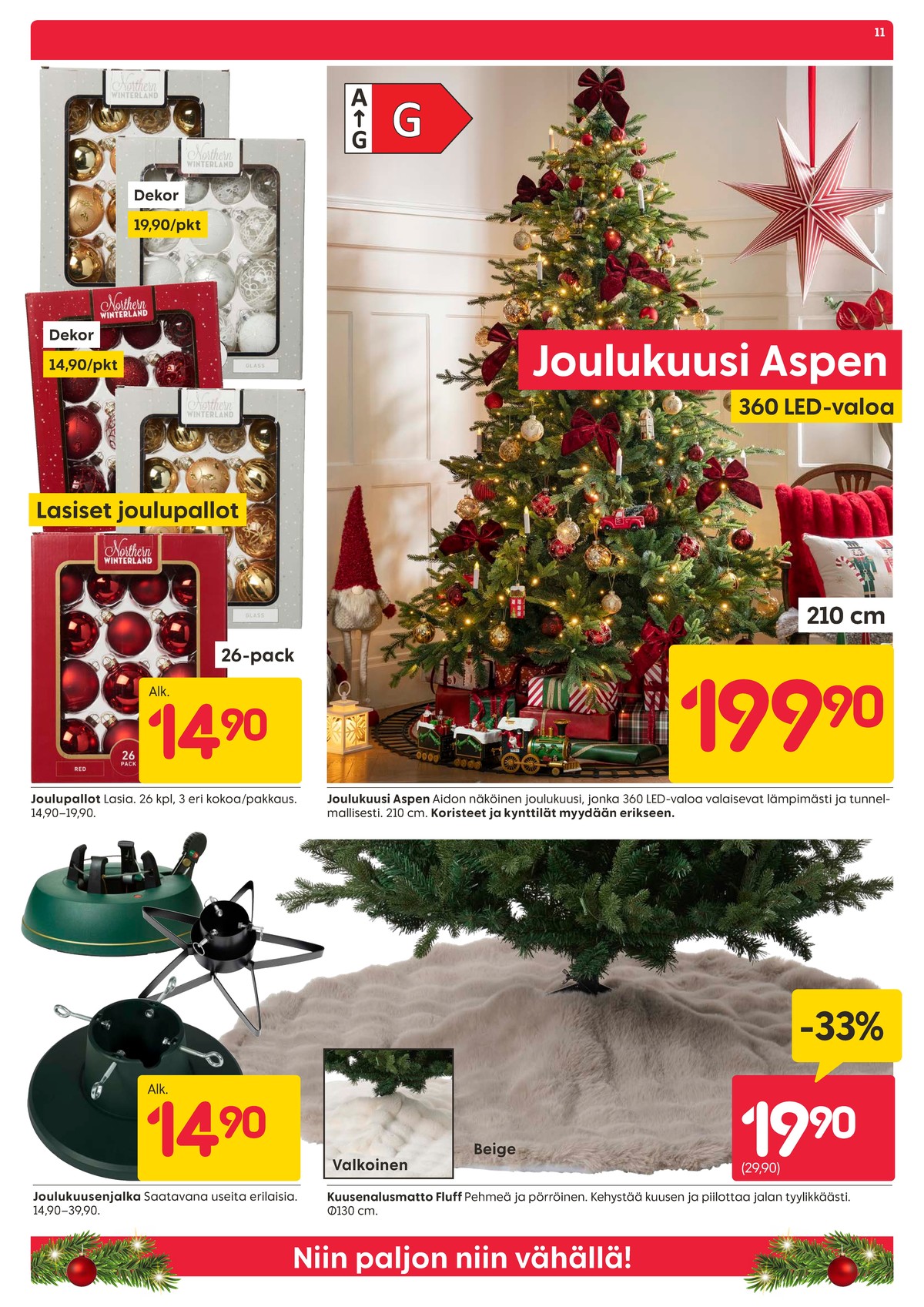 Katso ketjun Rusta tarjouslehti viikolta 49 sivustolla Viikkotarjoukset.fi. Löydät monia hyviä tarjouksia erilaisista tuotteista, esimerkiksi kuusenjalat ei määritelty tai matot ei määritelty. Lue tarjouslehti täältä! Sivu 11