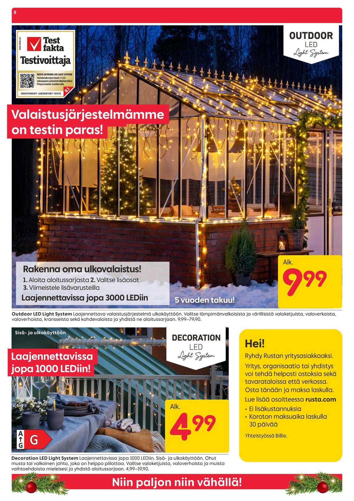 Katso ketjun Rusta tarjouslehti viikolta 49 sivustolla Viikkotarjoukset.fi. Löydät monia hyviä tarjouksia erilaisista tuotteista, esimerkiksi led-valosarjat ei määritelty tai led-valosarjat ei määritelty. Lue tarjouslehti täältä! Sivu 8