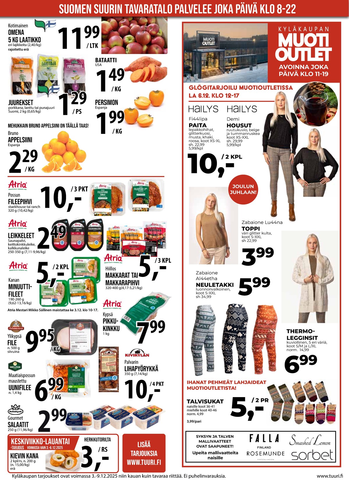 Katso ketjun Keskinen tarjouslehti viikolta 49 sivustolla Viikkotarjoukset.fi. Löydät monia hyviä tarjouksia erilaisista tuotteista, esimerkiksi kinkut atria tai leikkeleet palvimestarit. Lue tarjouslehti täältä! Sivu 14