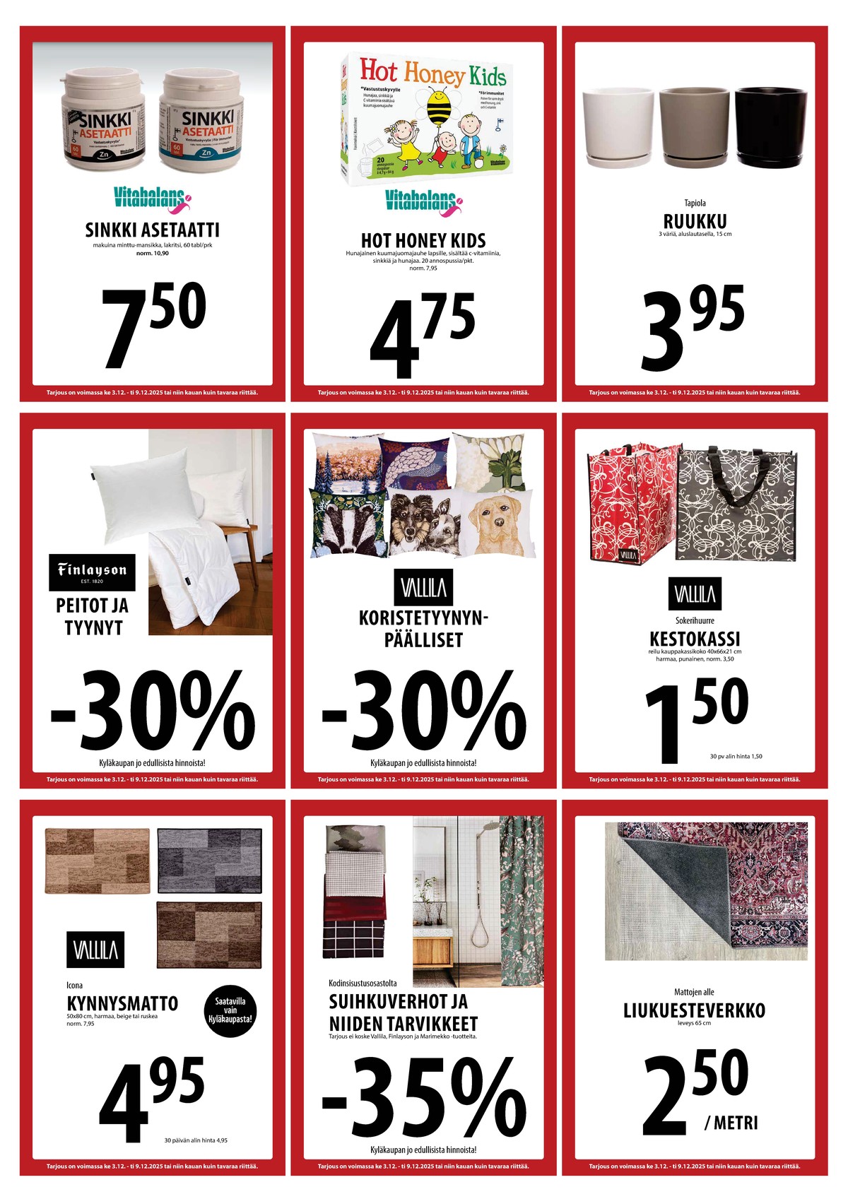 Katso ketjun Keskinen tarjouslehti viikolta 49 sivustolla Viikkotarjoukset.fi. Löydät monia hyviä tarjouksia erilaisista tuotteista, esimerkiksi kynnysmatot vallila tai lisäravinteet sinkki asetaatti. Lue tarjouslehti täältä! Sivu 22