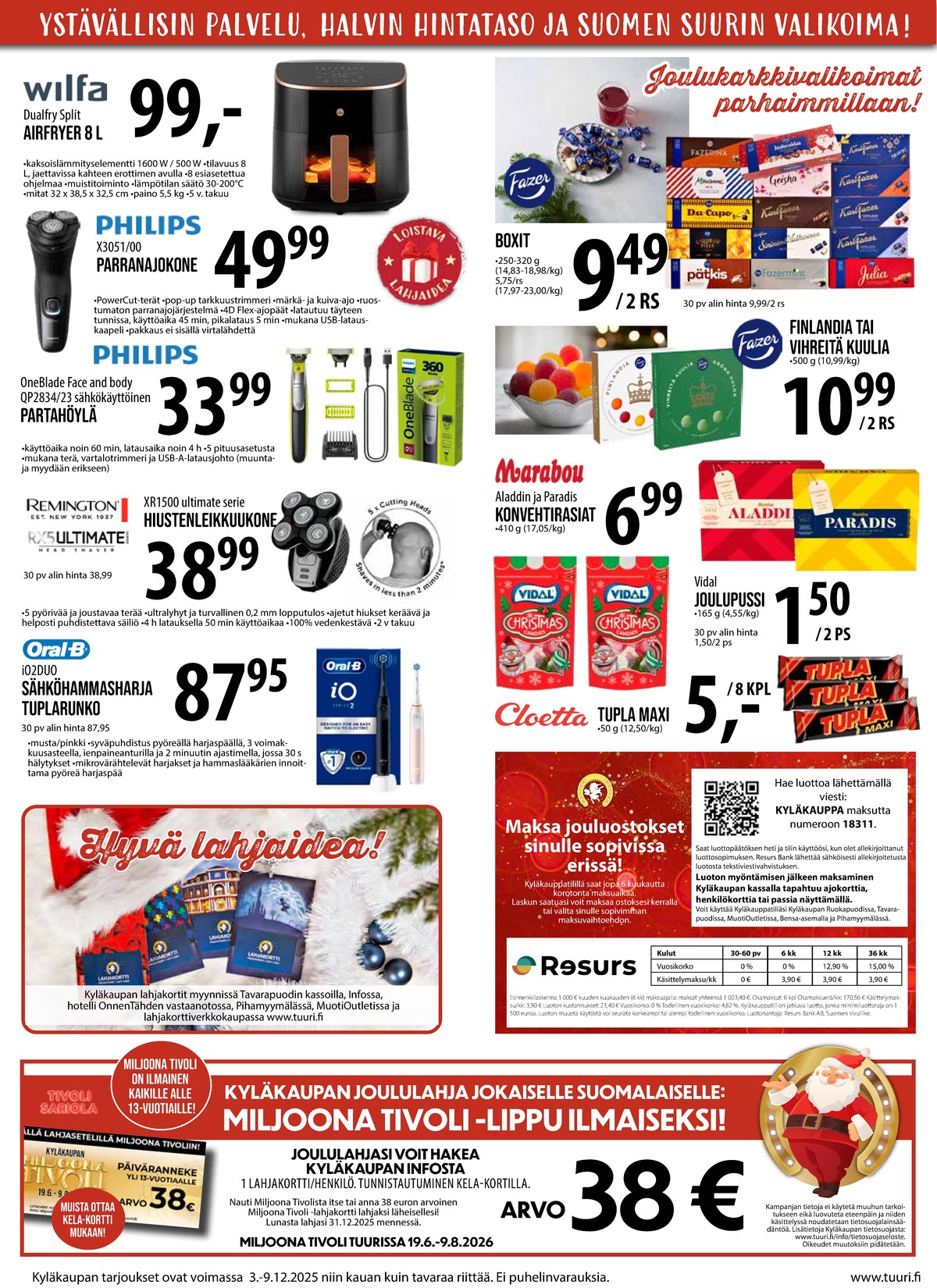 Katso ketjun Keskinen tarjouslehti viikolta 49 sivustolla Viikkotarjoukset.fi. Löydät monia hyviä tarjouksia erilaisista tuotteista, esimerkiksi makeiset vidal tai suklaakonvehdit fazer. Lue tarjouslehti täältä! Sivu 4