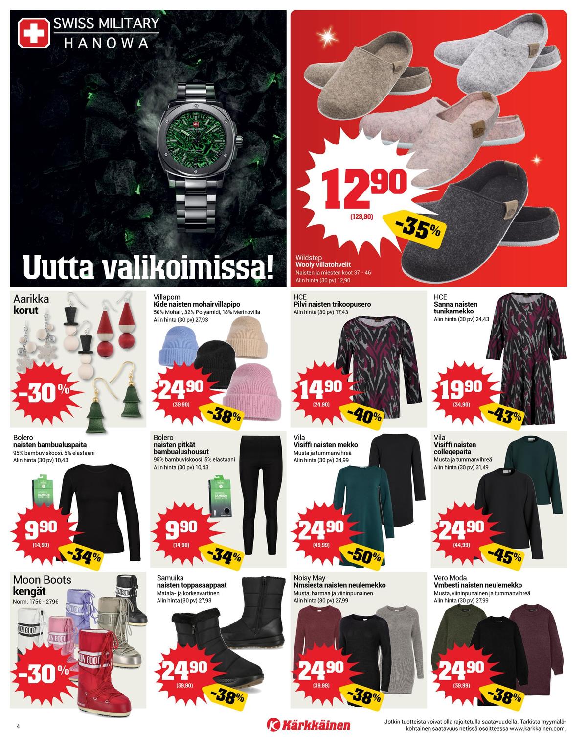 Katso ketjun Kärkkäinen tarjouslehti viikolta 50 sivustolla Viikkotarjoukset.fi. Löydät monia hyviä tarjouksia erilaisista tuotteista. Lue tarjouslehti täältä! Sivu 4