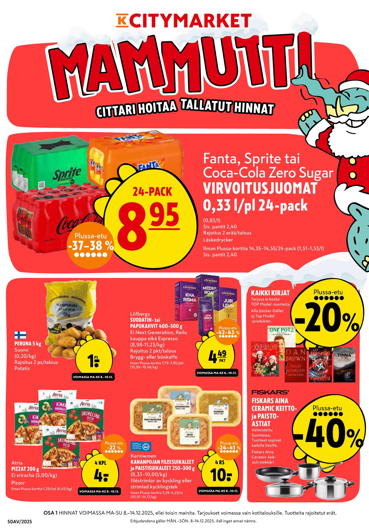 Katso ketjun K-Citymarket tarjouslehti viikolta 50 sivustolla Viikkotarjoukset.fi. Löydät monia hyviä tarjouksia erilaisista tuotteista, esimerkiksi pizzat atria tai virvoitusjuoma 24 pk fanta zero. Lue tarjouslehti täältä! Sivu 1