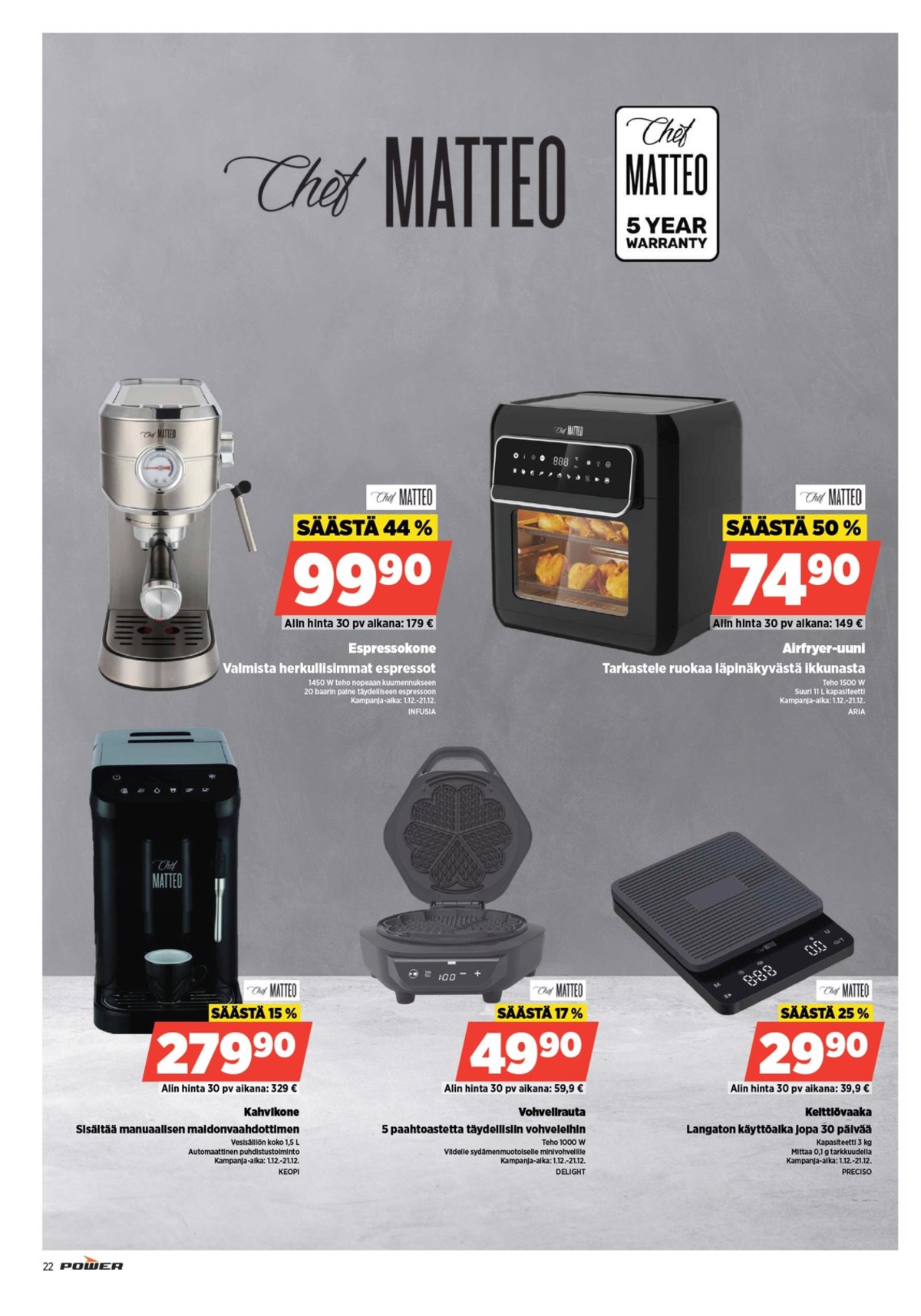 Katso ketjun Power tarjouslehti viikolta 50 sivustolla Viikkotarjoukset.fi. Löydät monia hyviä tarjouksia erilaisista tuotteista, esimerkiksi %product1% tai muista tuotteista. Lue tarjouslehti täältä! Sivu 27